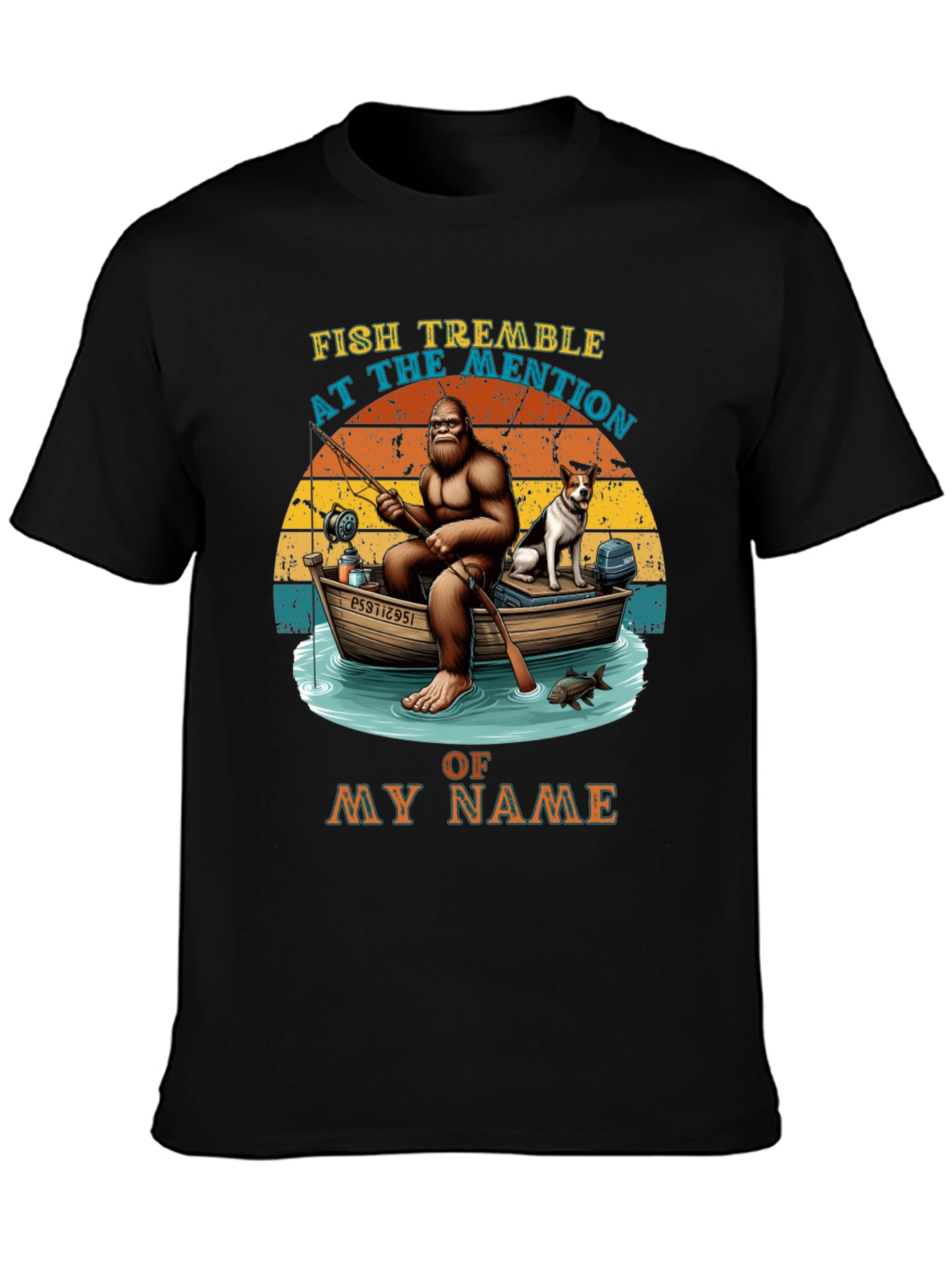 Fish Tremble Bigfoot Fishing T-Shirt