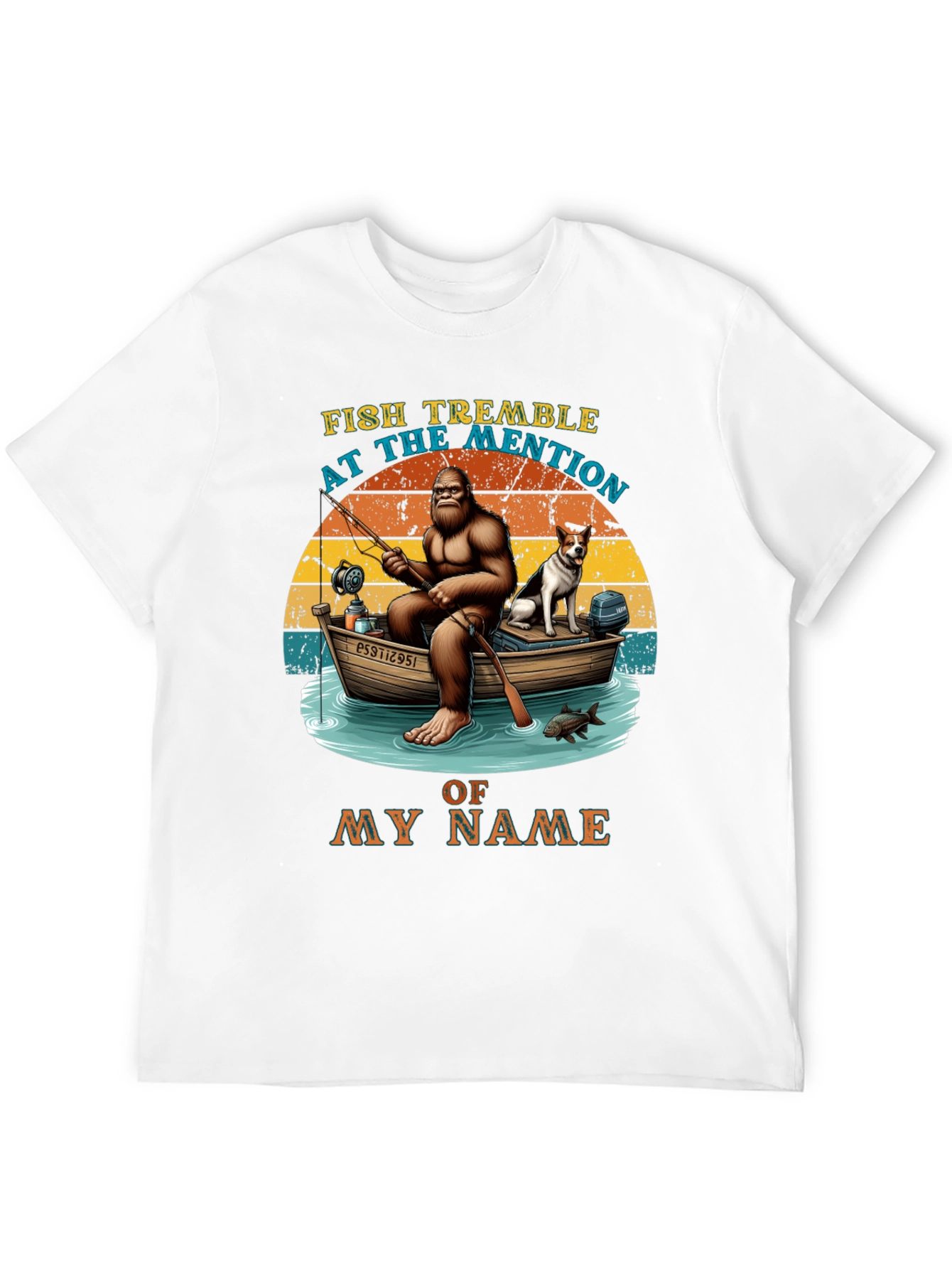 Fish Tremble Bigfoot Fishing T-Shirt
