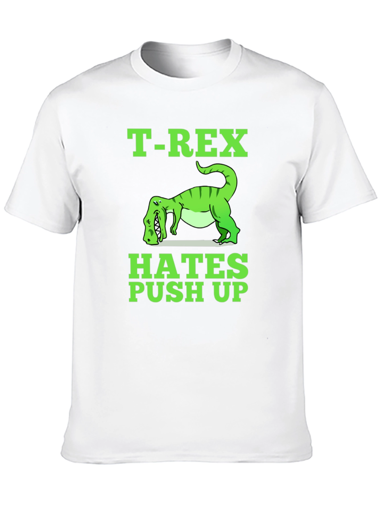 T-Rex Hates Push Ups Funny Graphic Tee