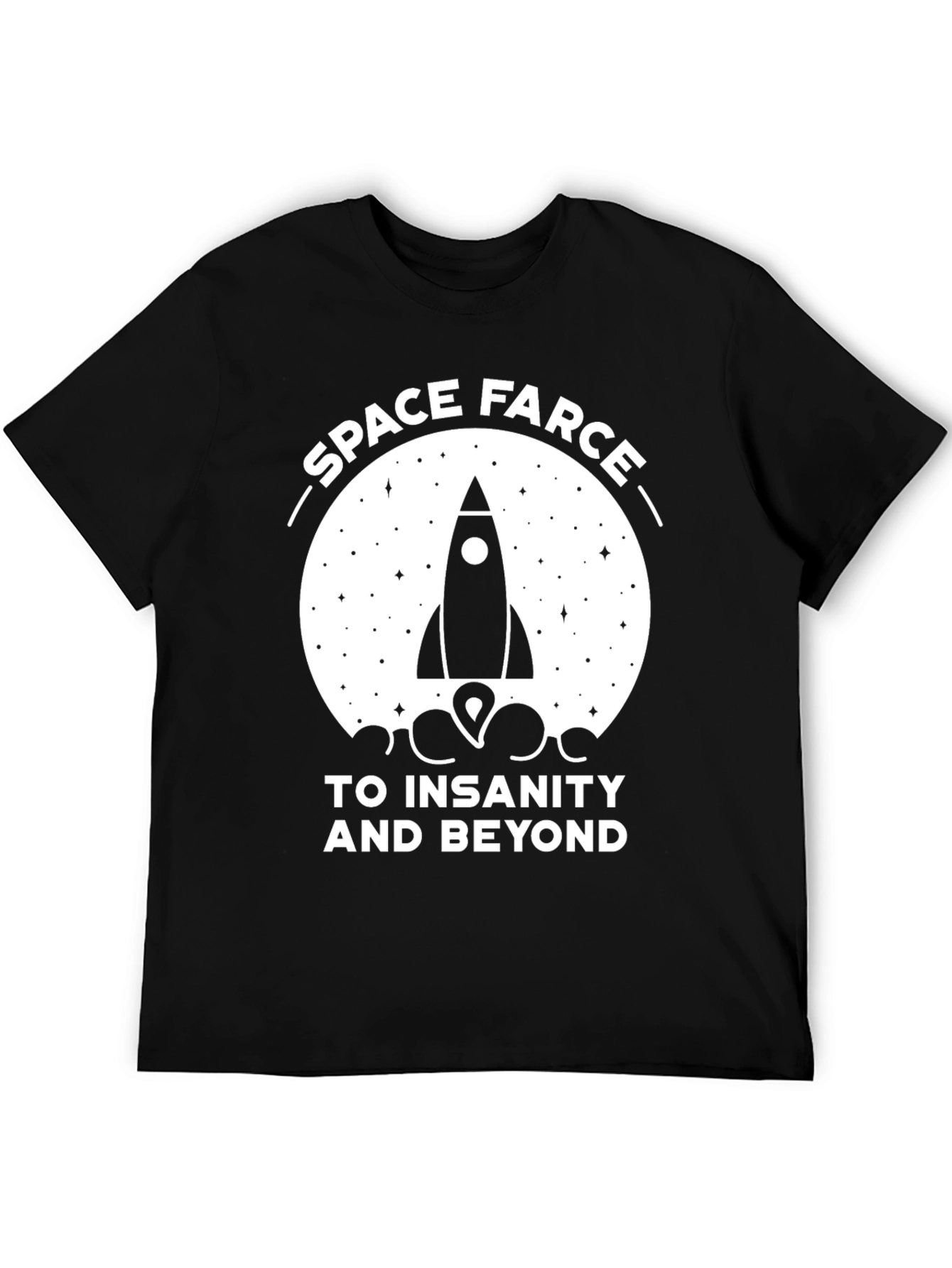 Space Farce Rocket T-Shirt - Insanity & Beyond