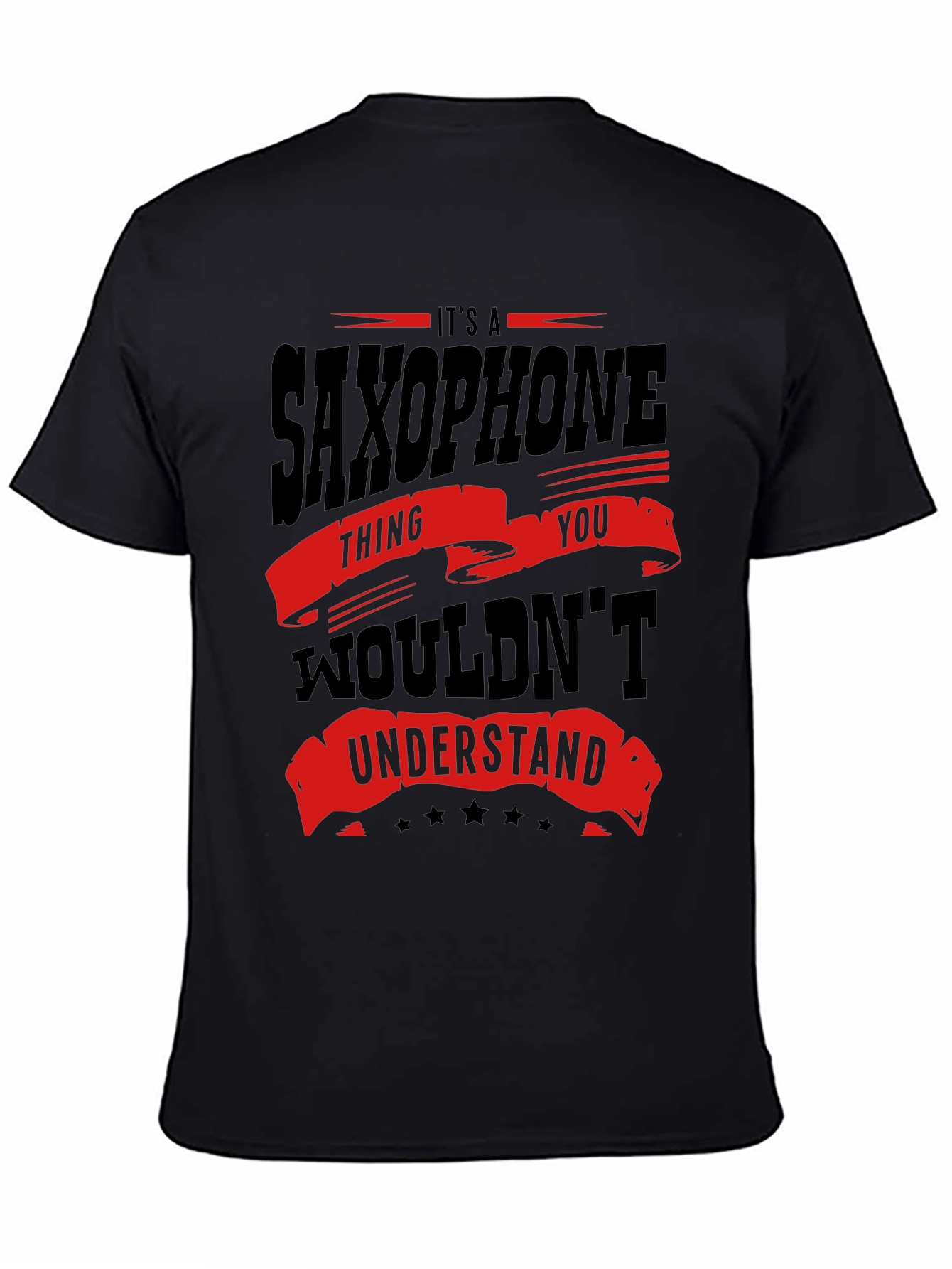 Saxophone Thing You Wouldnt Understand T-Shirt