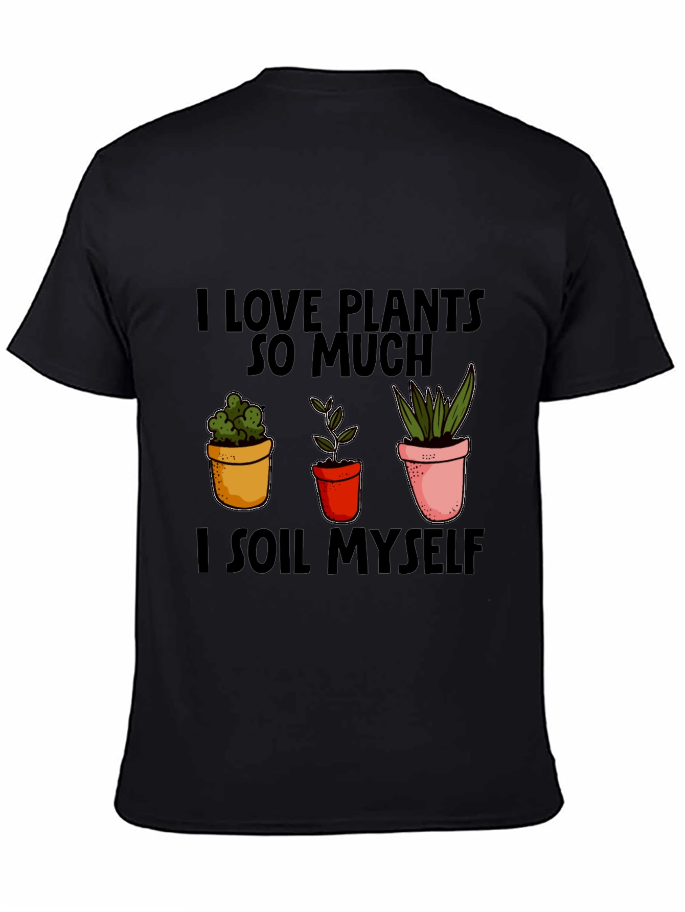 I Love Plants T-Shirt Funny Gardening Shirt
