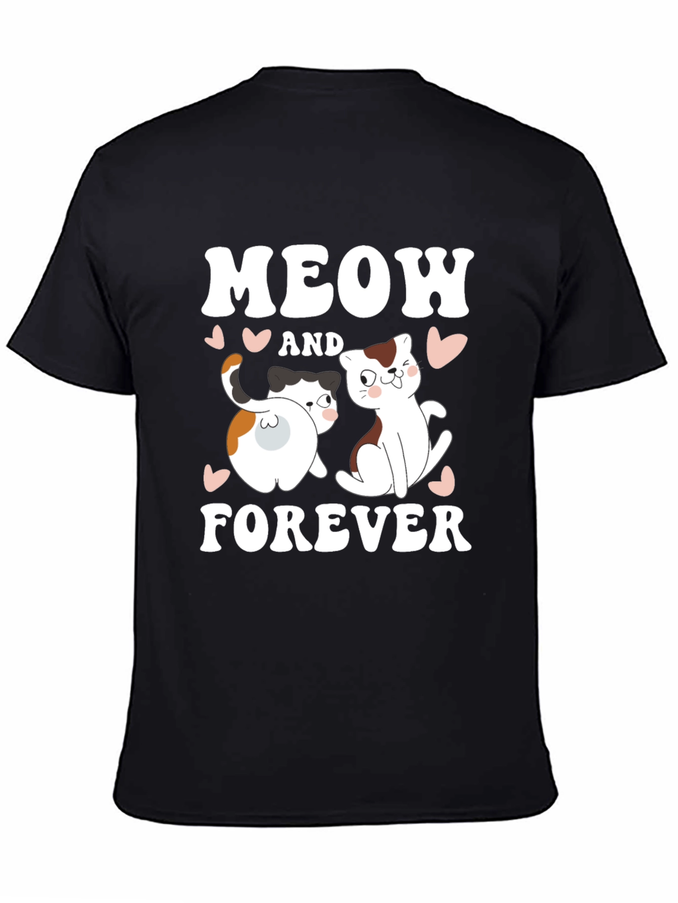 Meow and Forever Cat Lover T-Shirt