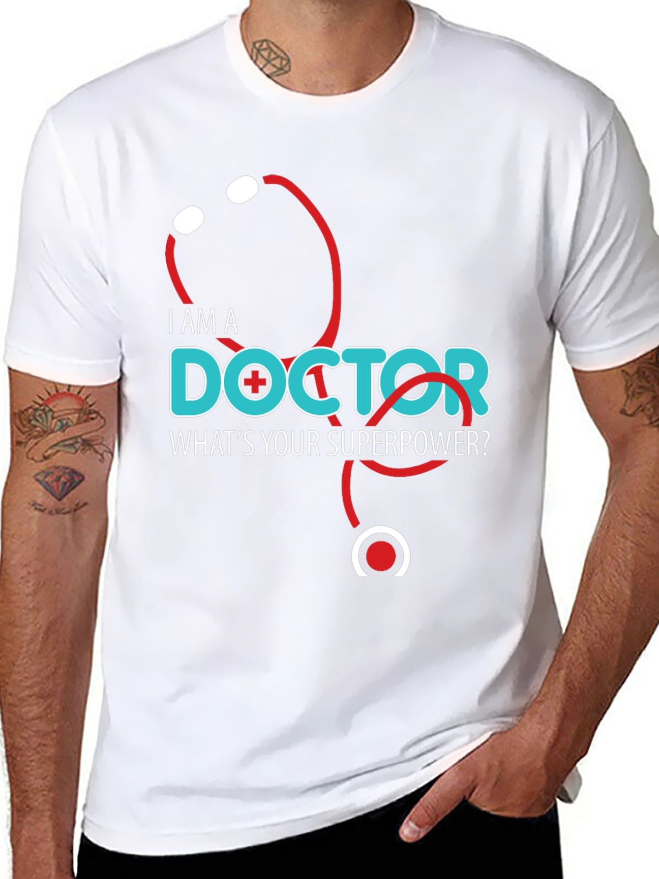 I am a Doctor Whats Your Superpower T-Shirt