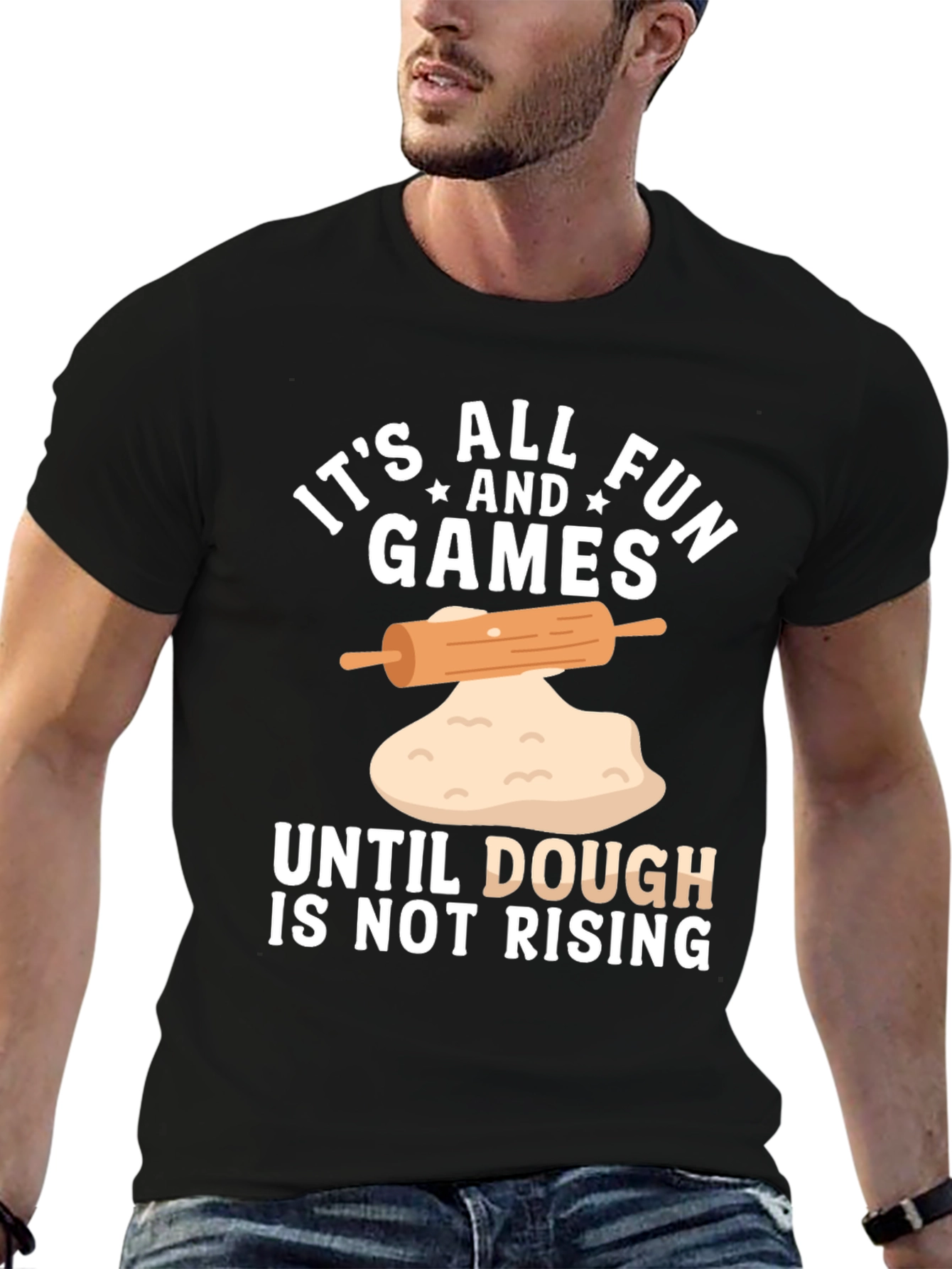 Funny Baking T-Shirt - Dough is Not Rising