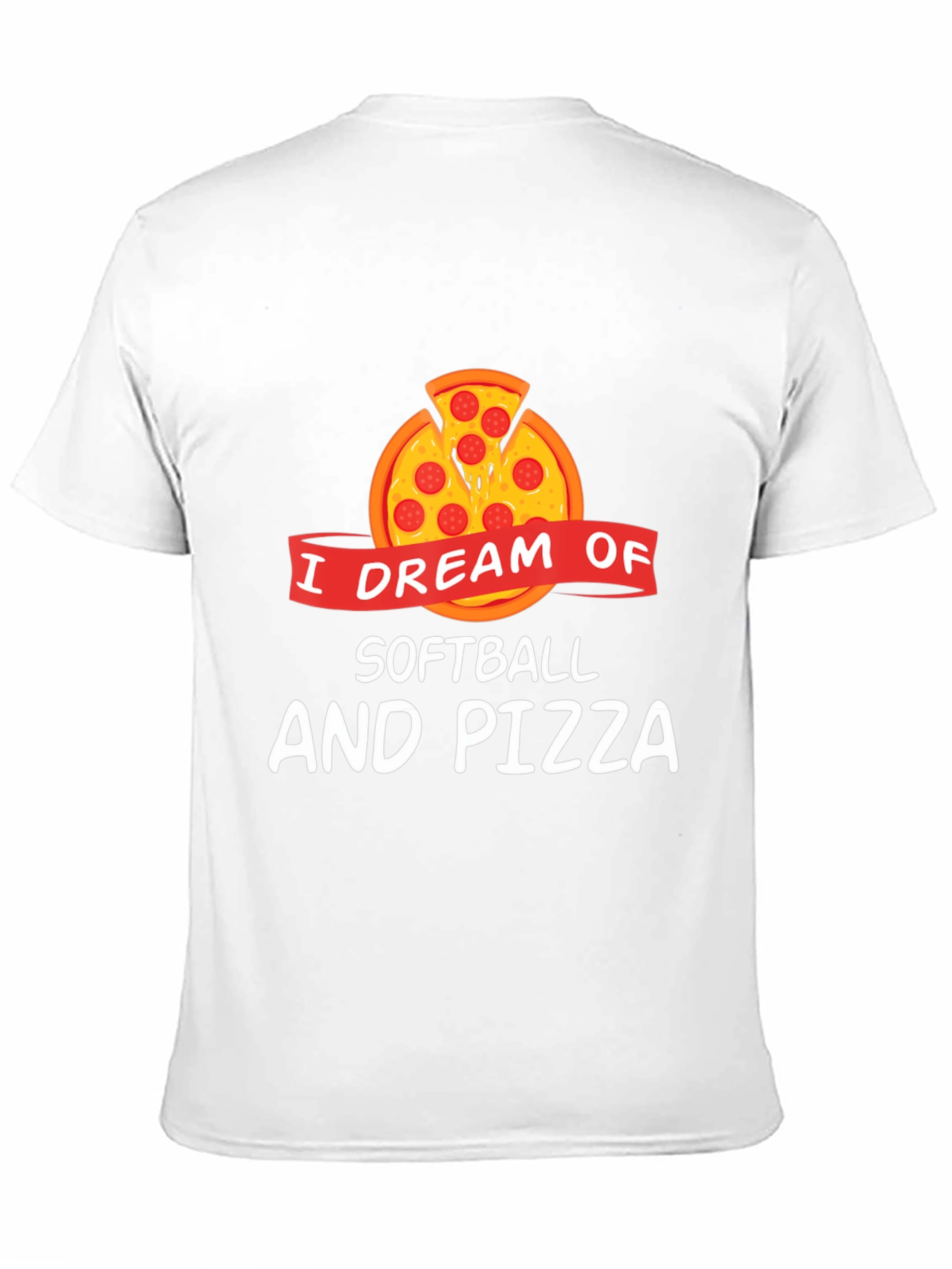 Softball & Pizza Dream T-Shirt - Funny Graphic Tee