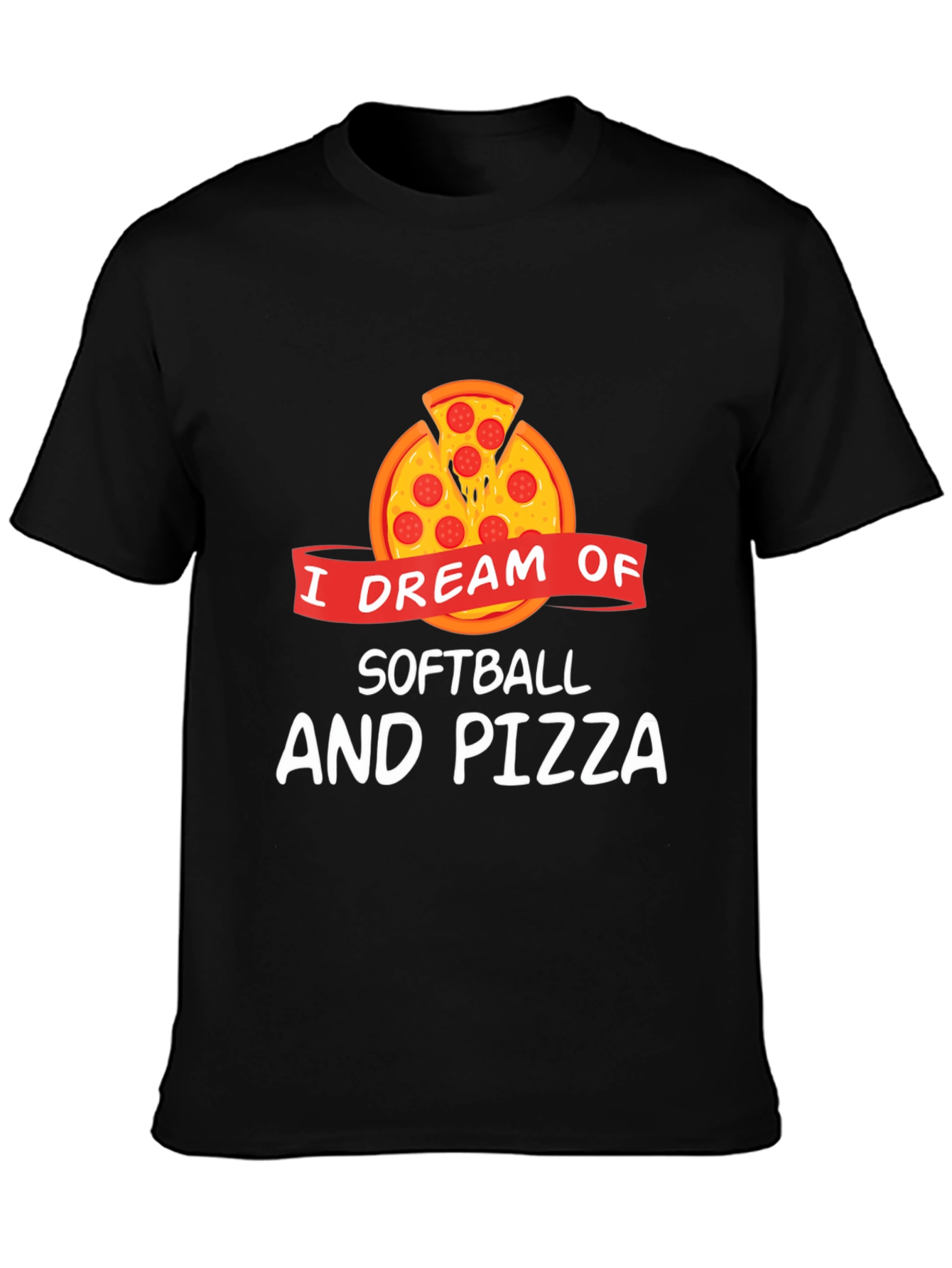 Softball & Pizza Dream T-Shirt - Funny Graphic Tee
