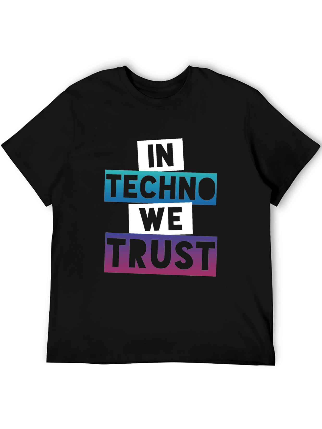 In Techno We Trust Graphic Tee