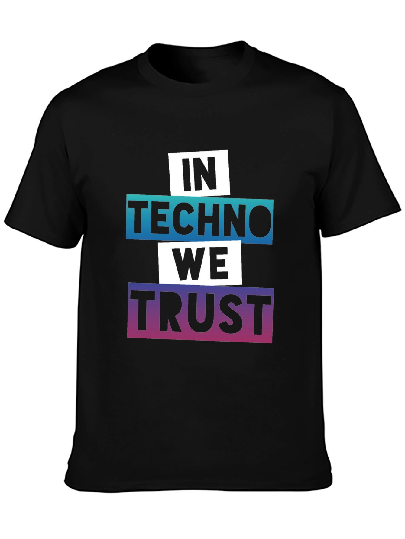 In Techno We Trust Graphic Tee