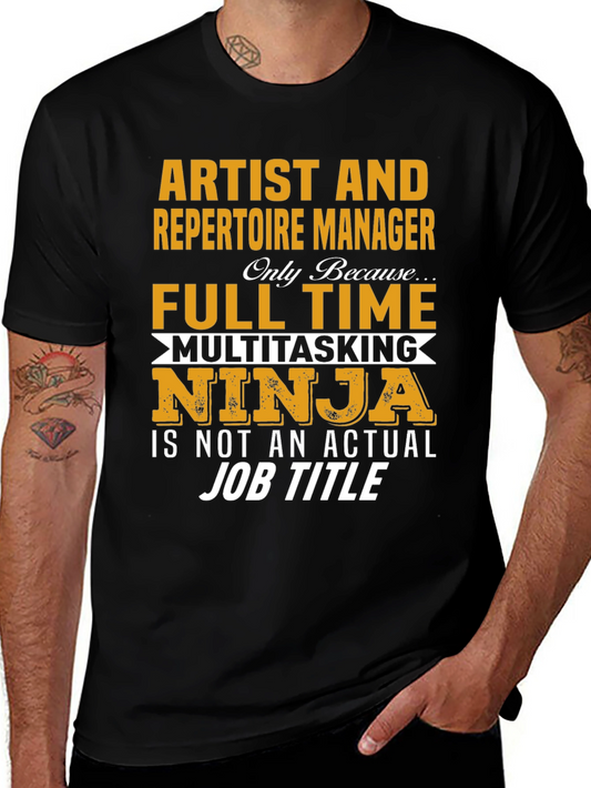Artist & Repertoire Manager T-Shirt: Multitasking Ninja