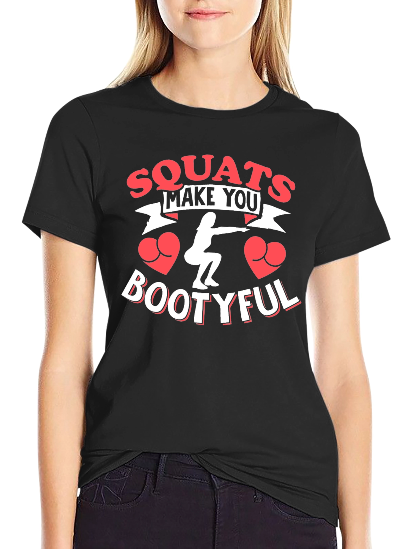 Squats Make You Bootyful Black Graphic T-Shirt