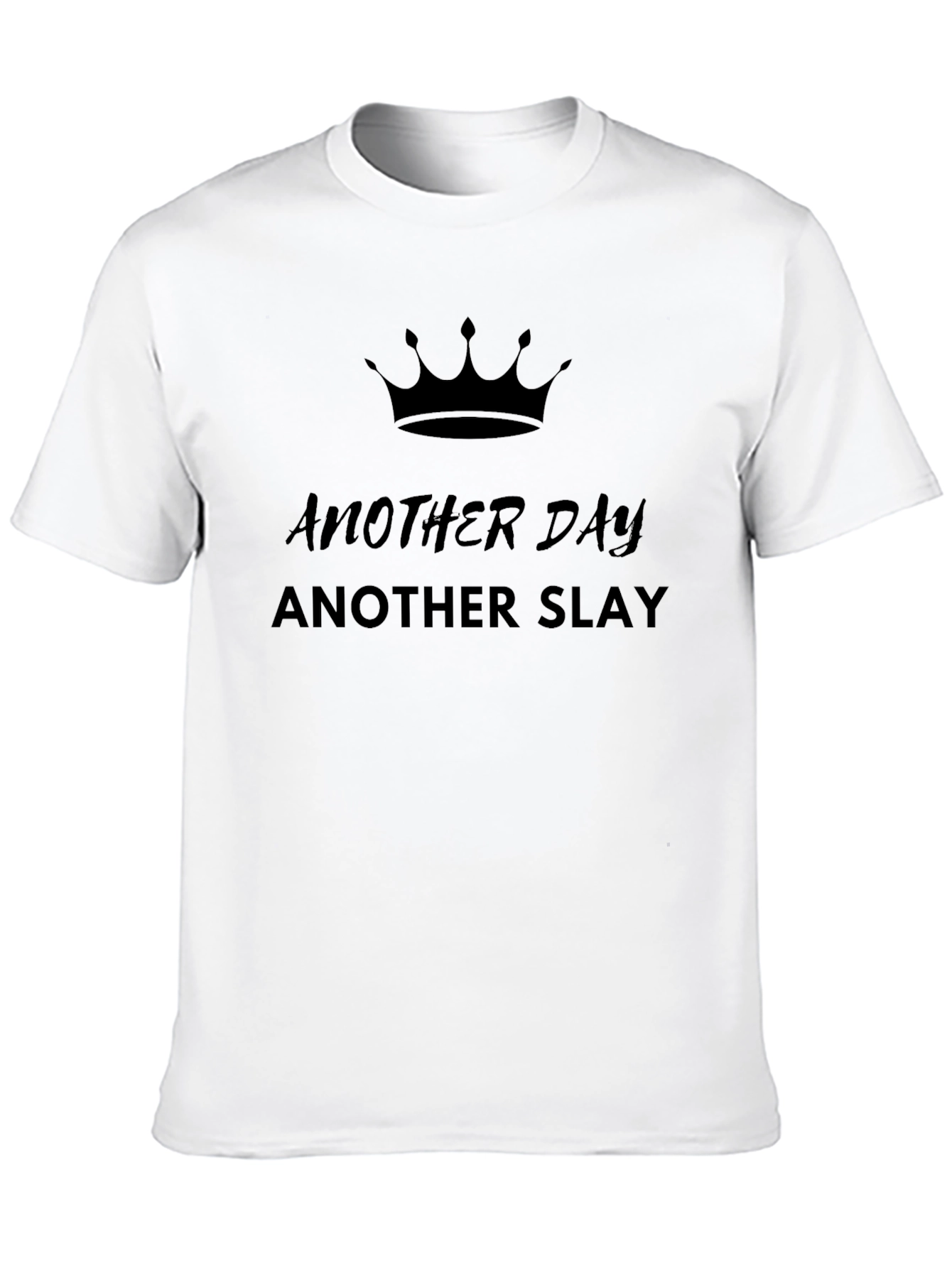 Another Day Another Slay Crown Graphic Tee