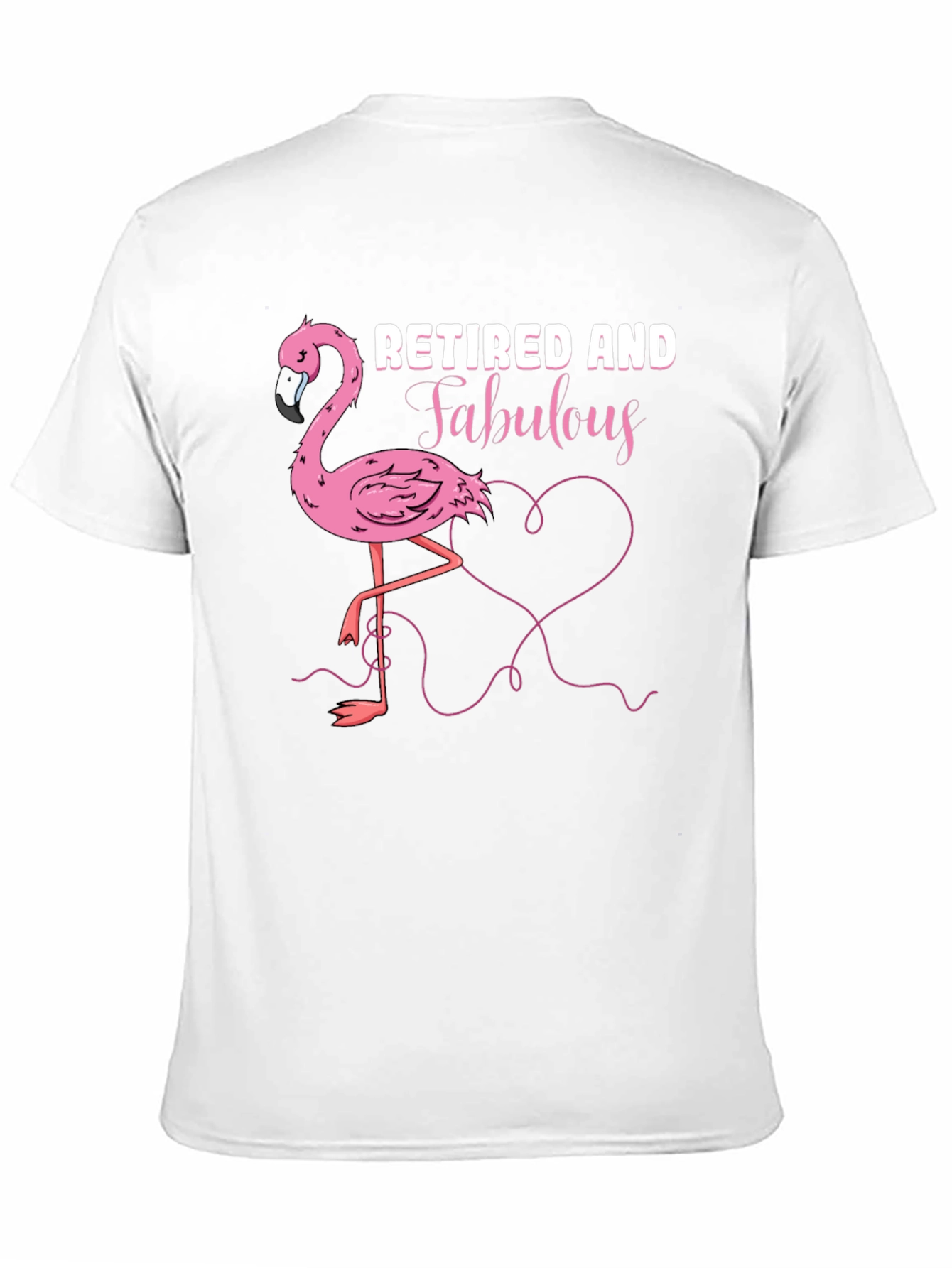 Retired and Fabulous Flamingo T-Shirt