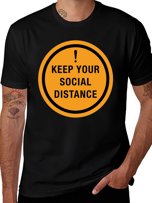 Keep Your Distance T-Shirt