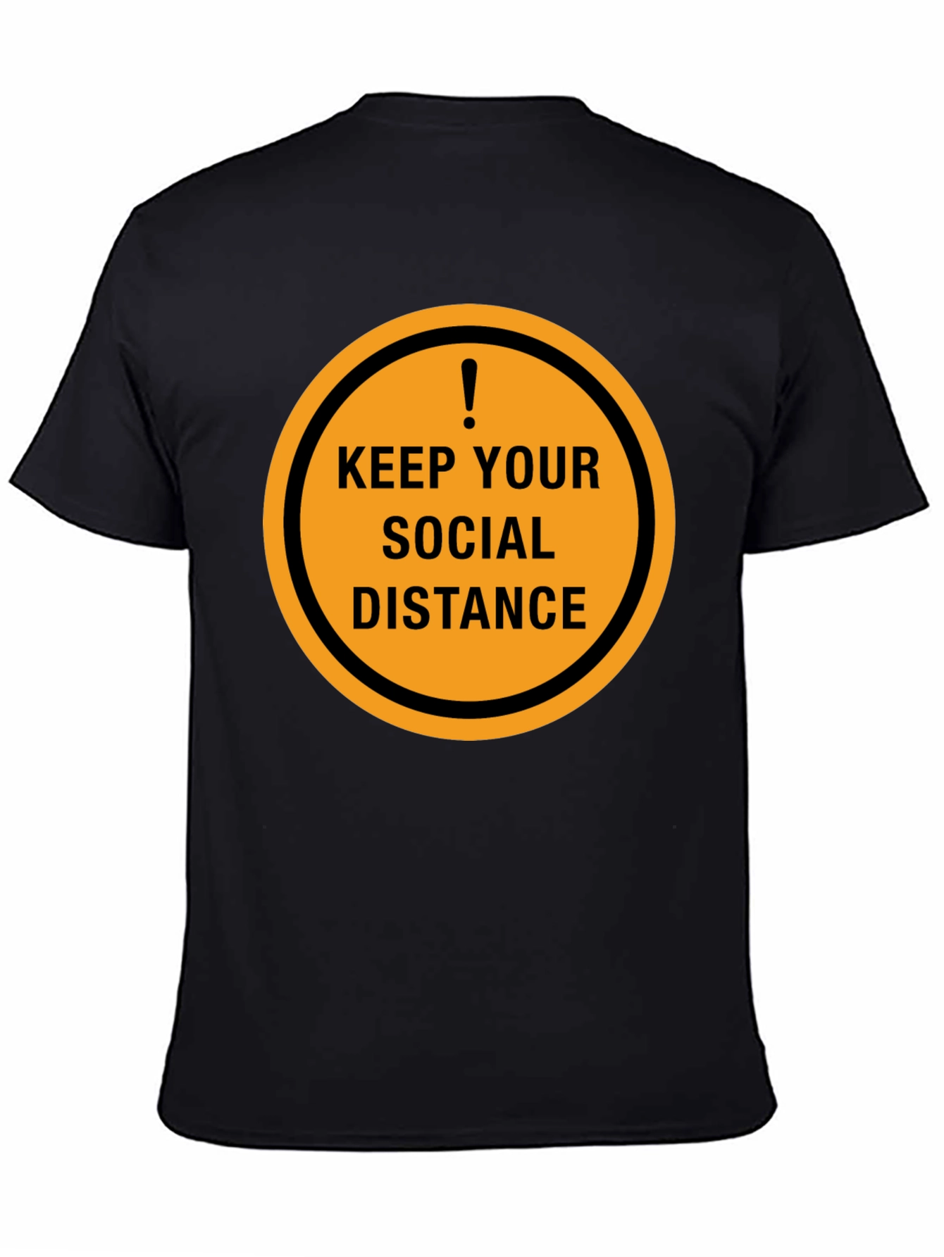 Keep Your Distance T-Shirt
