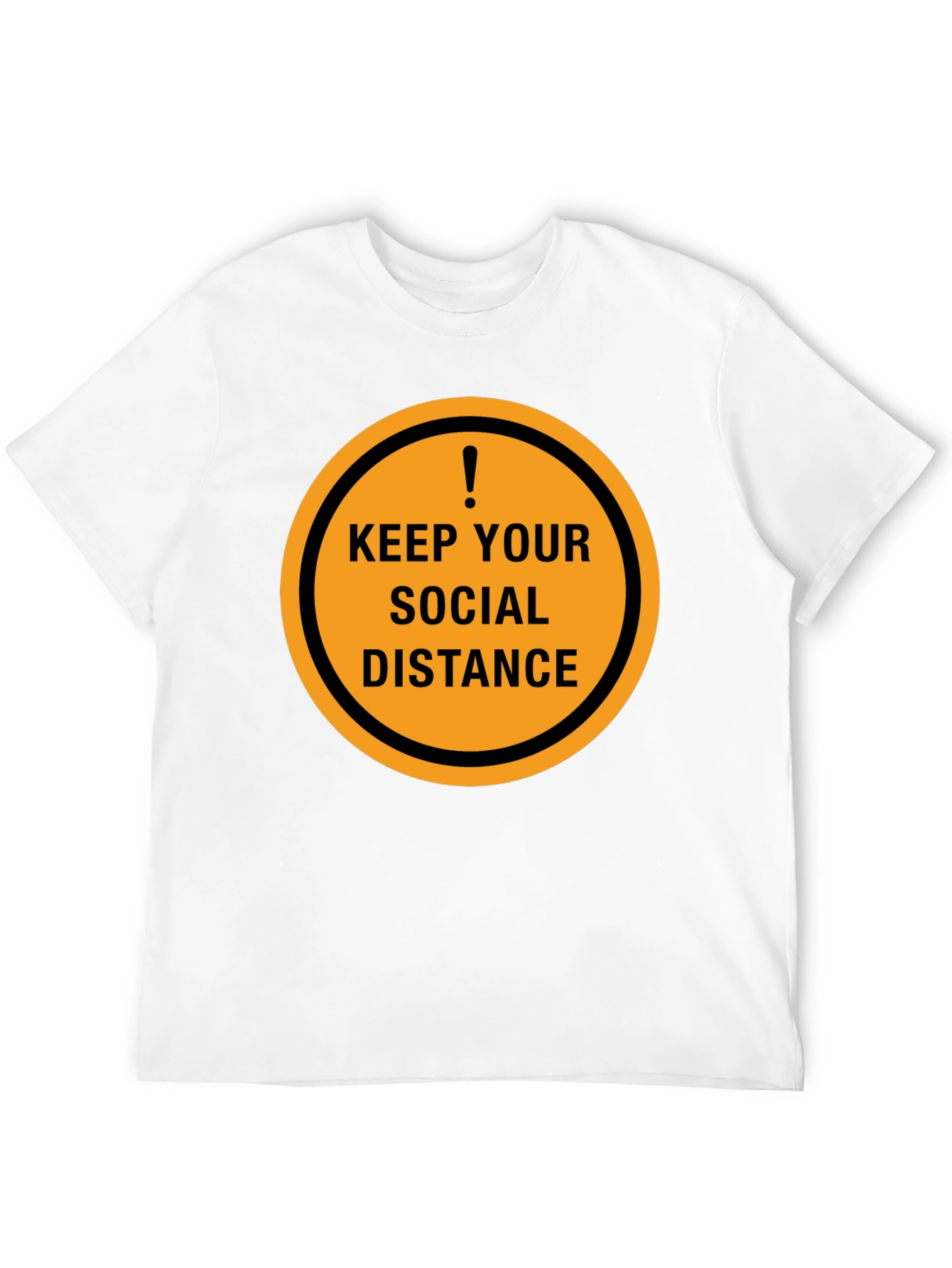 Keep Your Distance T-Shirt