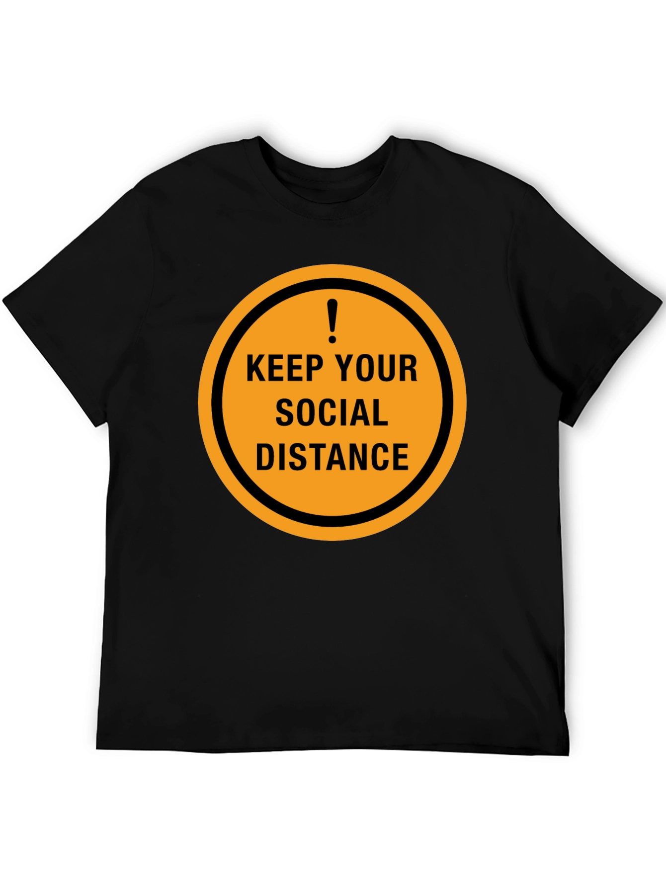 Keep Your Distance T-Shirt