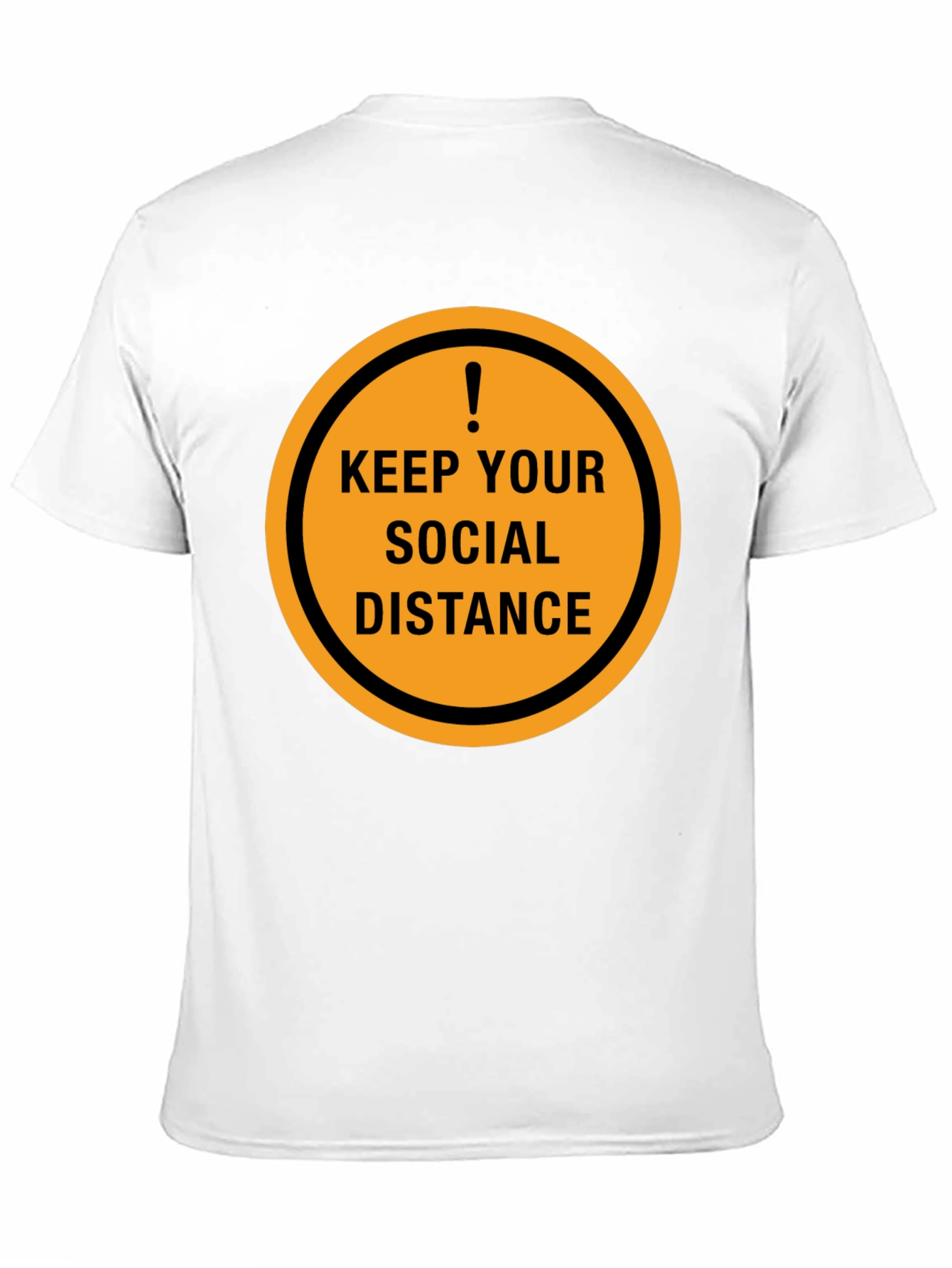 Keep Your Distance T-Shirt