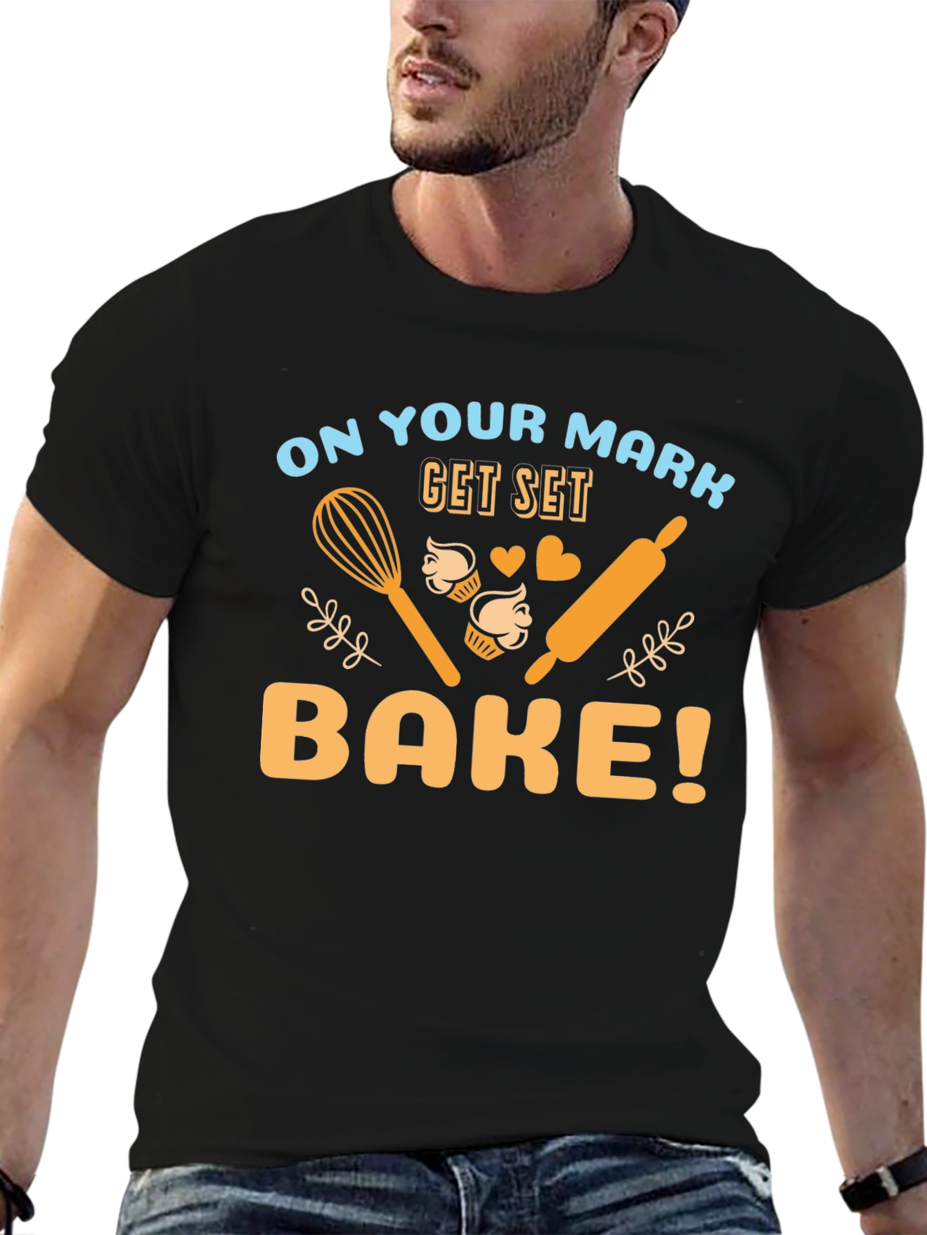Bake T-Shirt - On Your Mark Get Set Bake!
