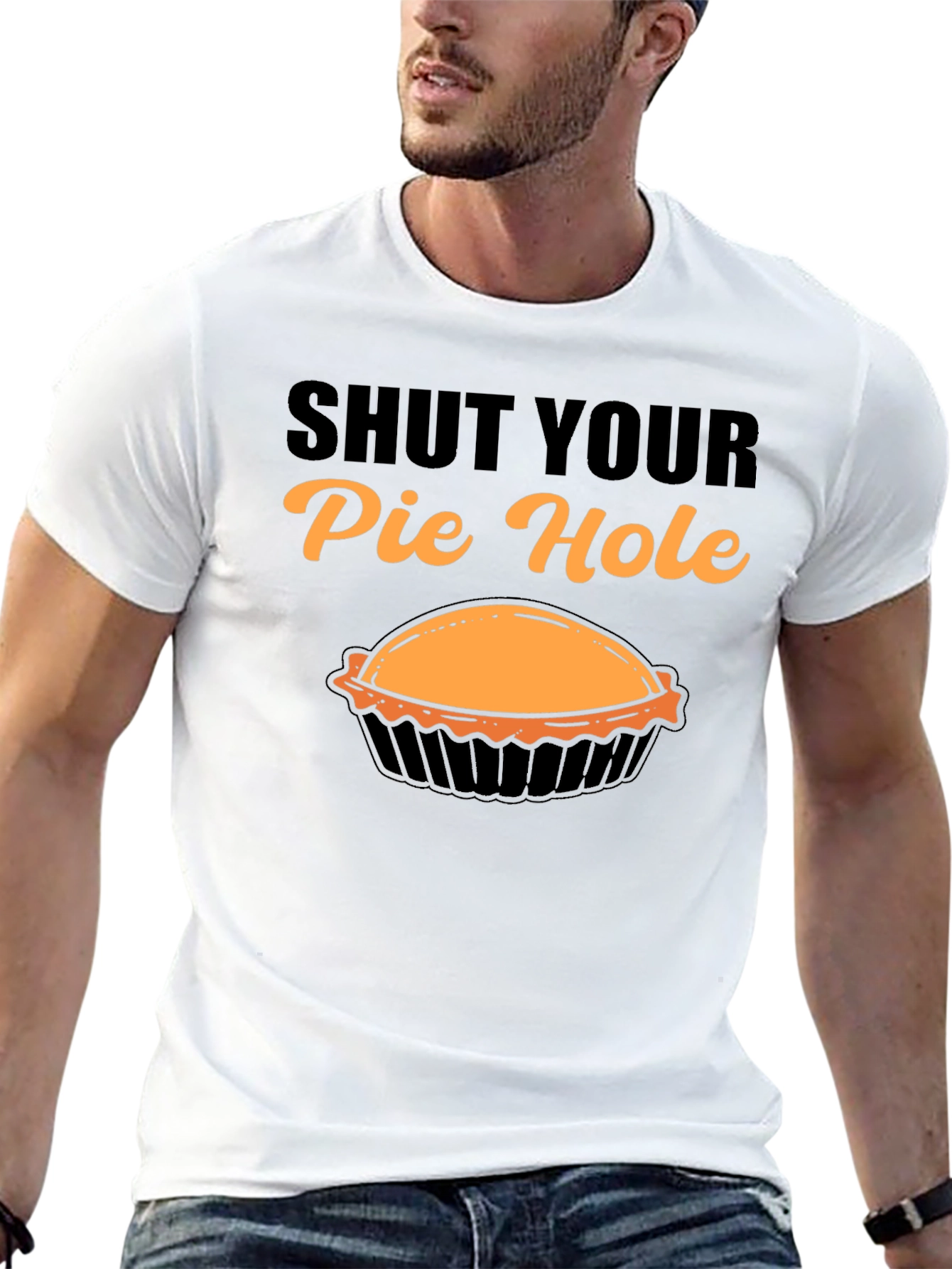 Shut Your Pie Hole T-Shirt