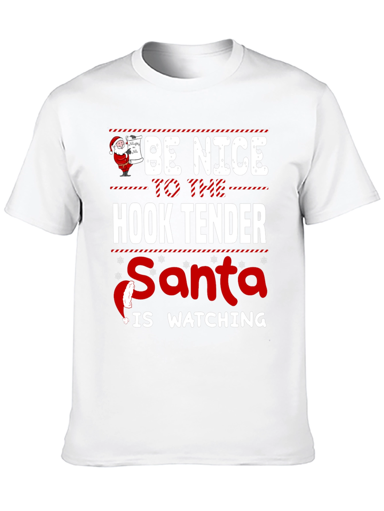 Be Nice to the Hook Tender Santa Christmas T-Shirt