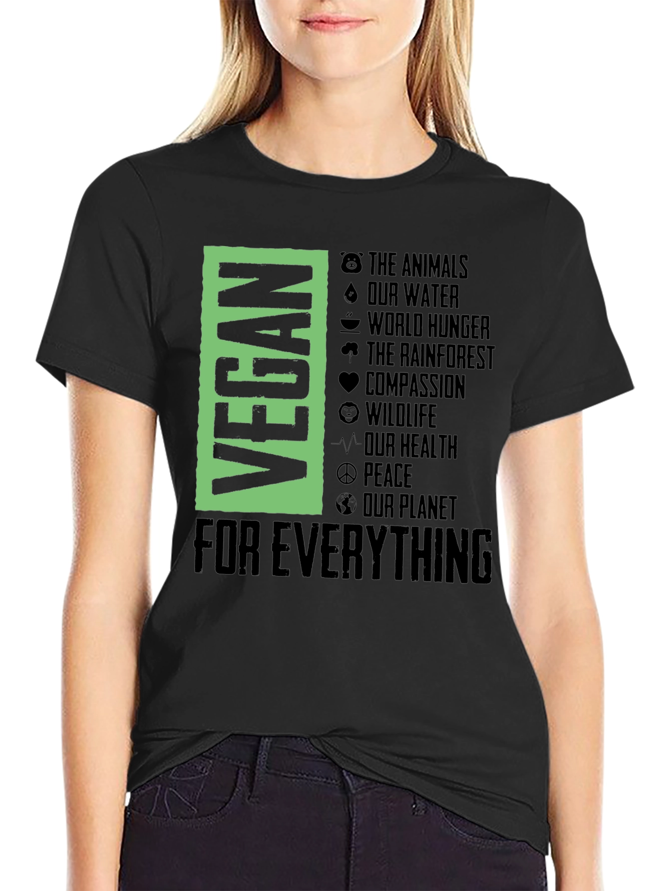 Vegan For Everything Graphic T-Shirt