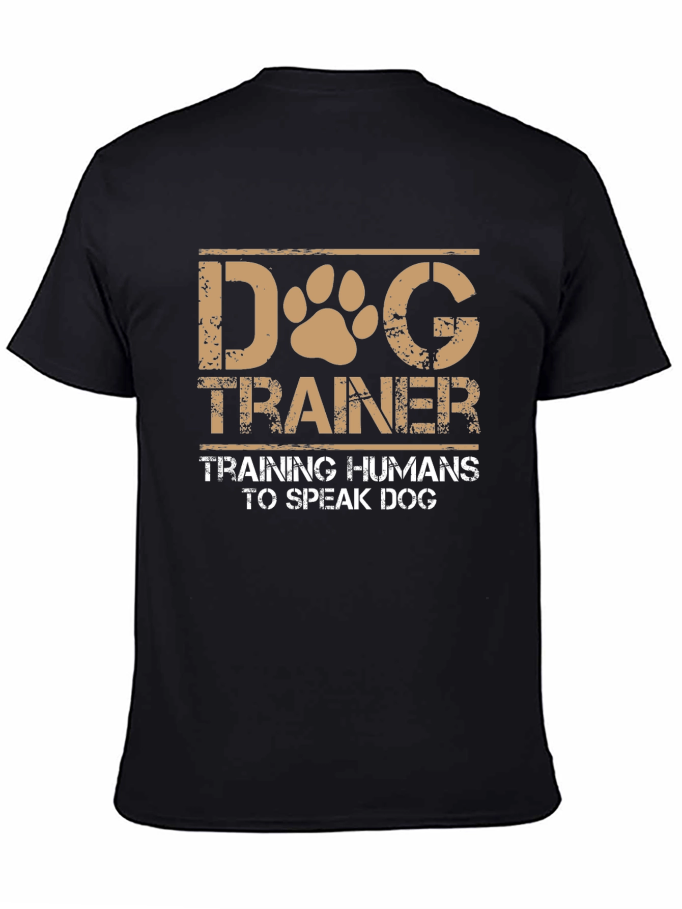 Dog Trainer T-Shirt: Training Humans to Speak Dog