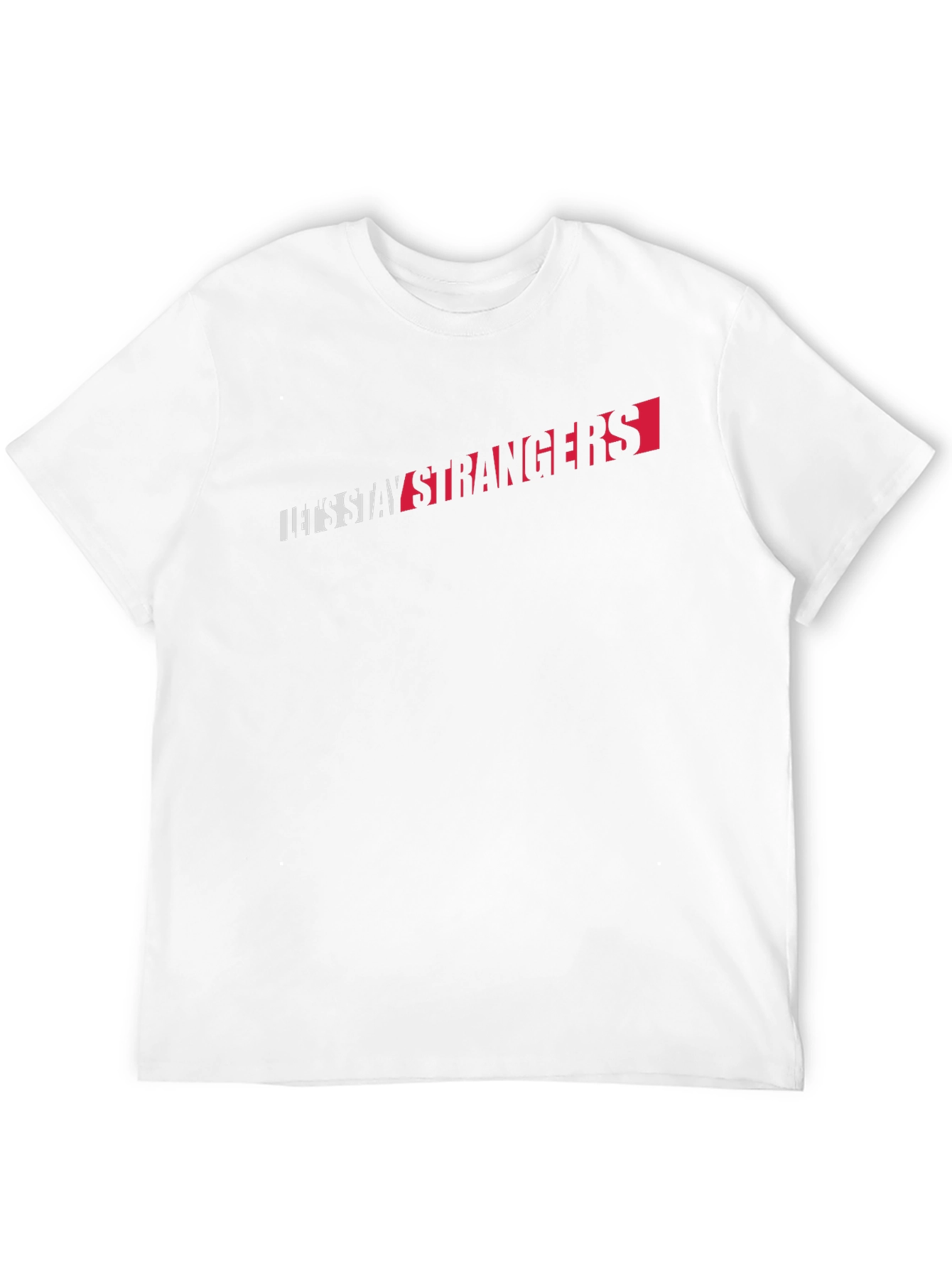 Lets Stay Strangers Graphic Tee - Black