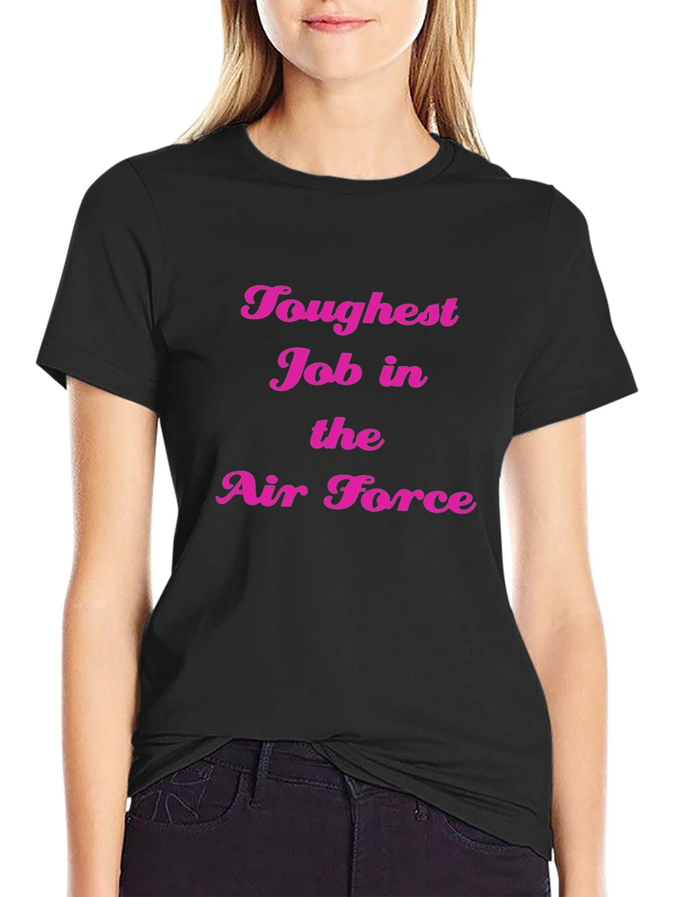 Toughest Job in Air Force Black Tee
