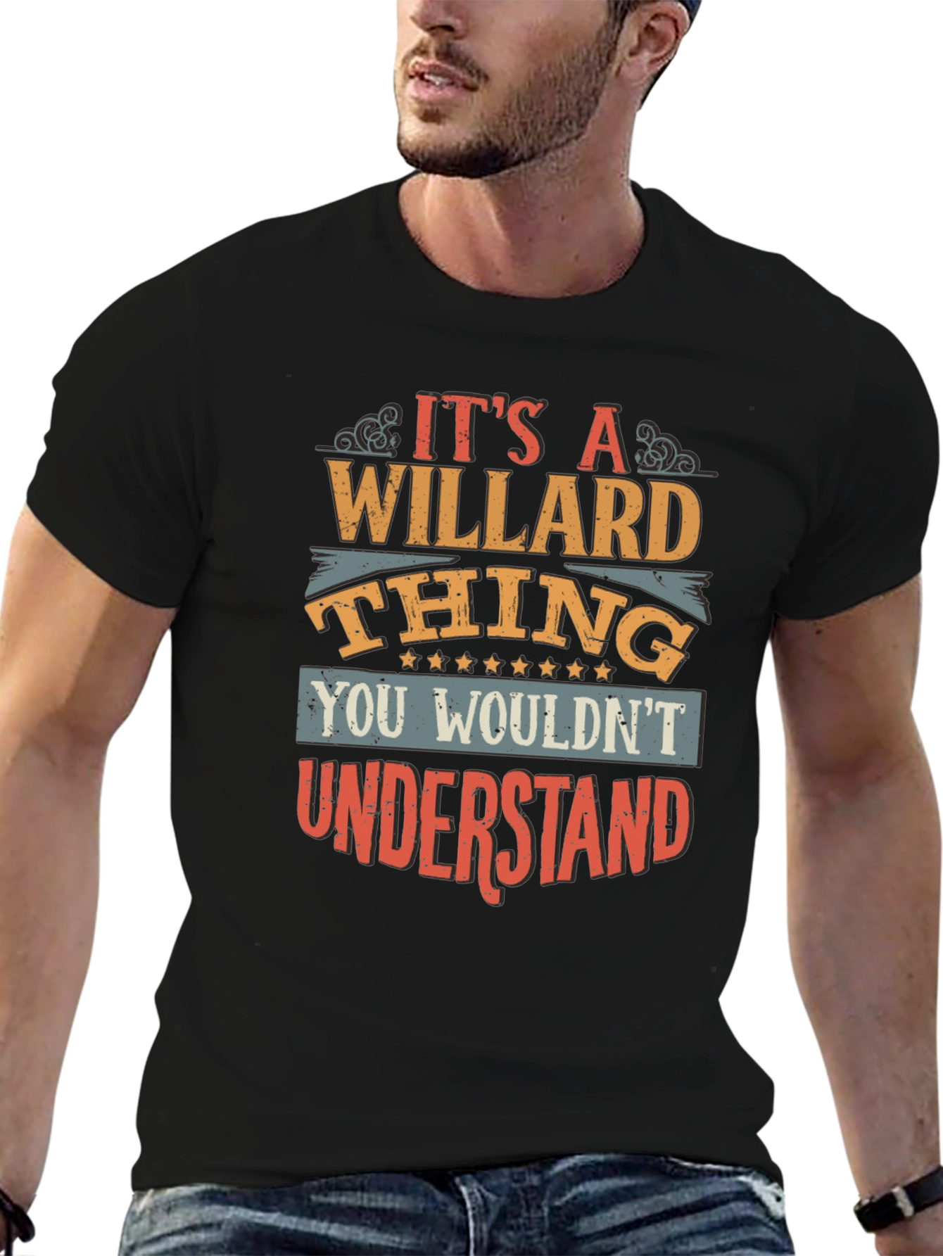 Its a Willard Thing You Wouldnt Understand T-Shirt