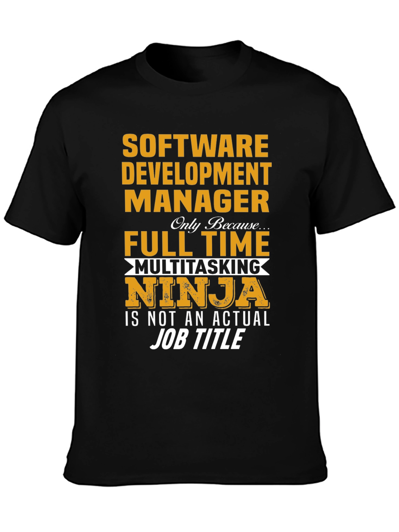 Software Development Manager Ninja T-Shirt
