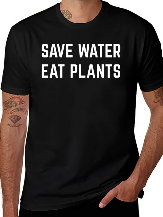Save Water Eat Plants Graphic Tee - Vegan T-Shirt