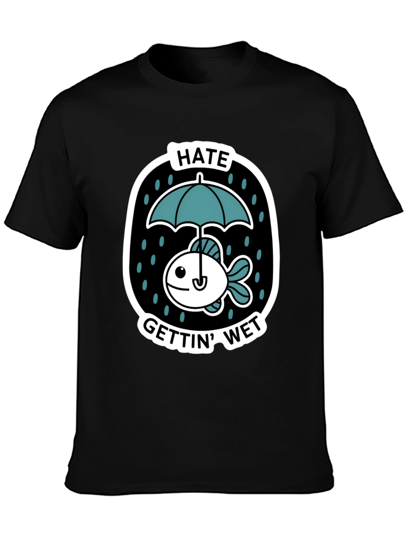 Funny Fish Hates Getting Wet Graphic Tee