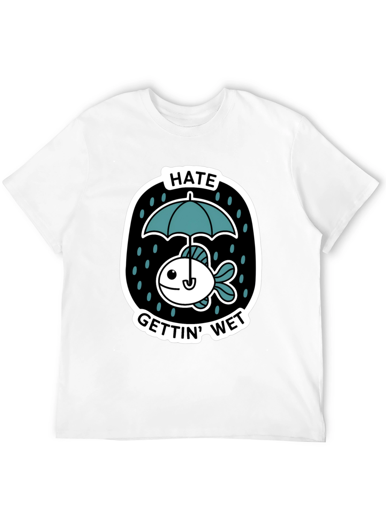 Funny Fish Hates Getting Wet Graphic Tee