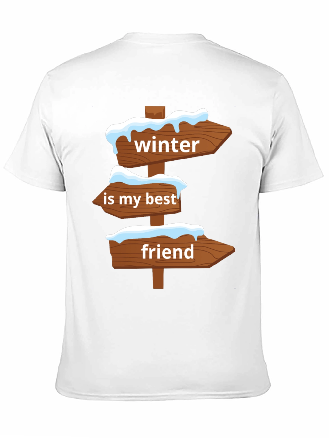 Winter Is My Best Friend Graphic Tee