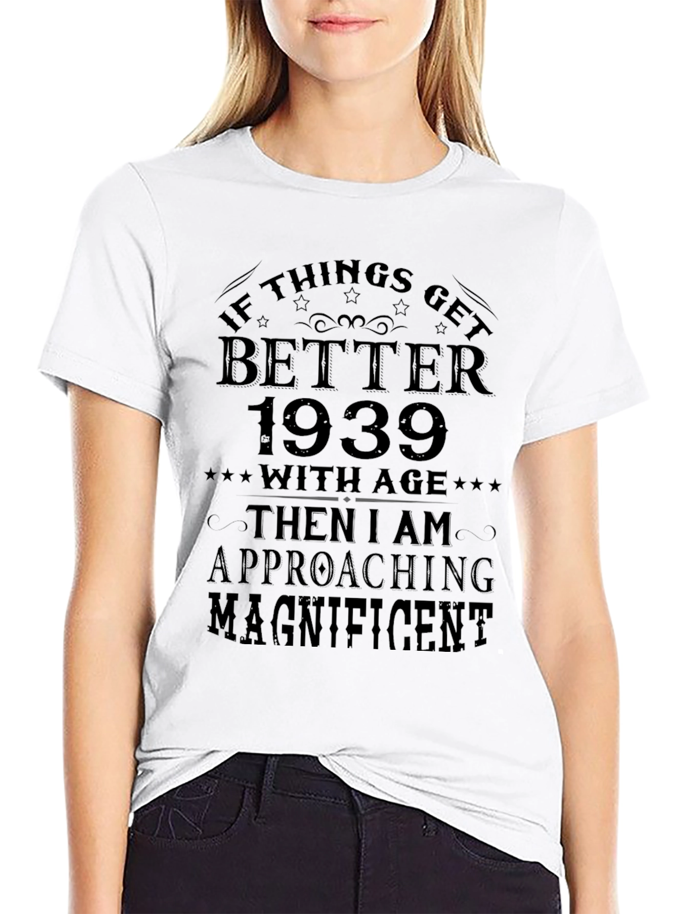 1939 Better With Age T-Shirt
