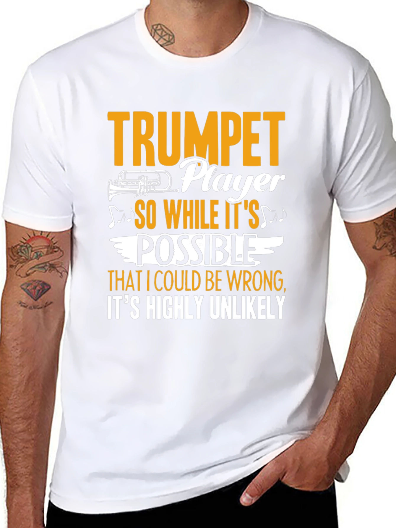 Trumpet Player Graphic Tee - Highly Unlikely Im Wrong