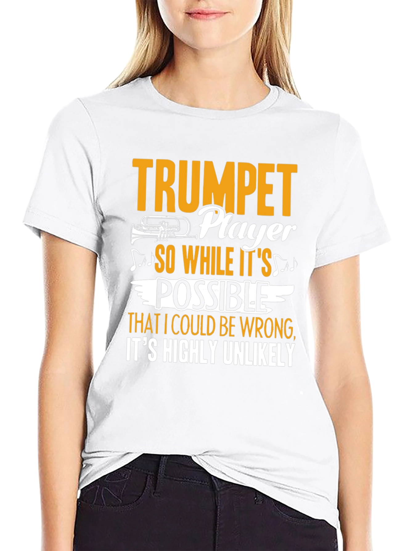 Trumpet Player Graphic Tee - Highly Unlikely Im Wrong
