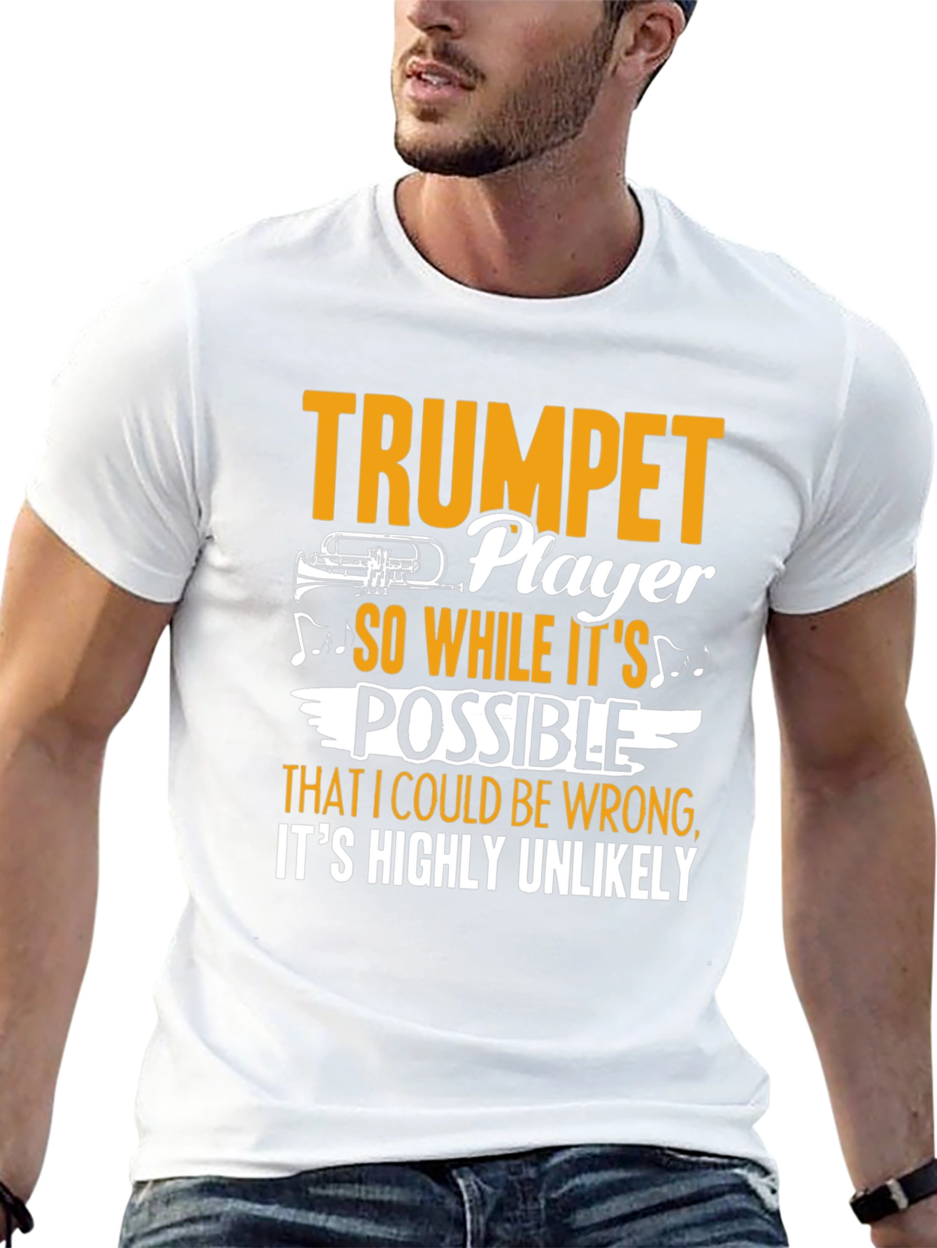 Trumpet Player Graphic Tee - Highly Unlikely Im Wrong
