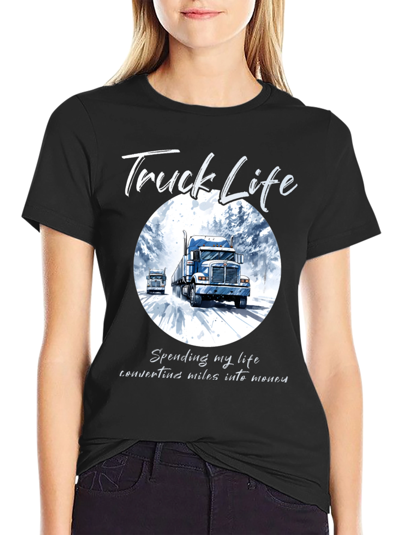 Truck Life T-Shirt: Miles Into Money