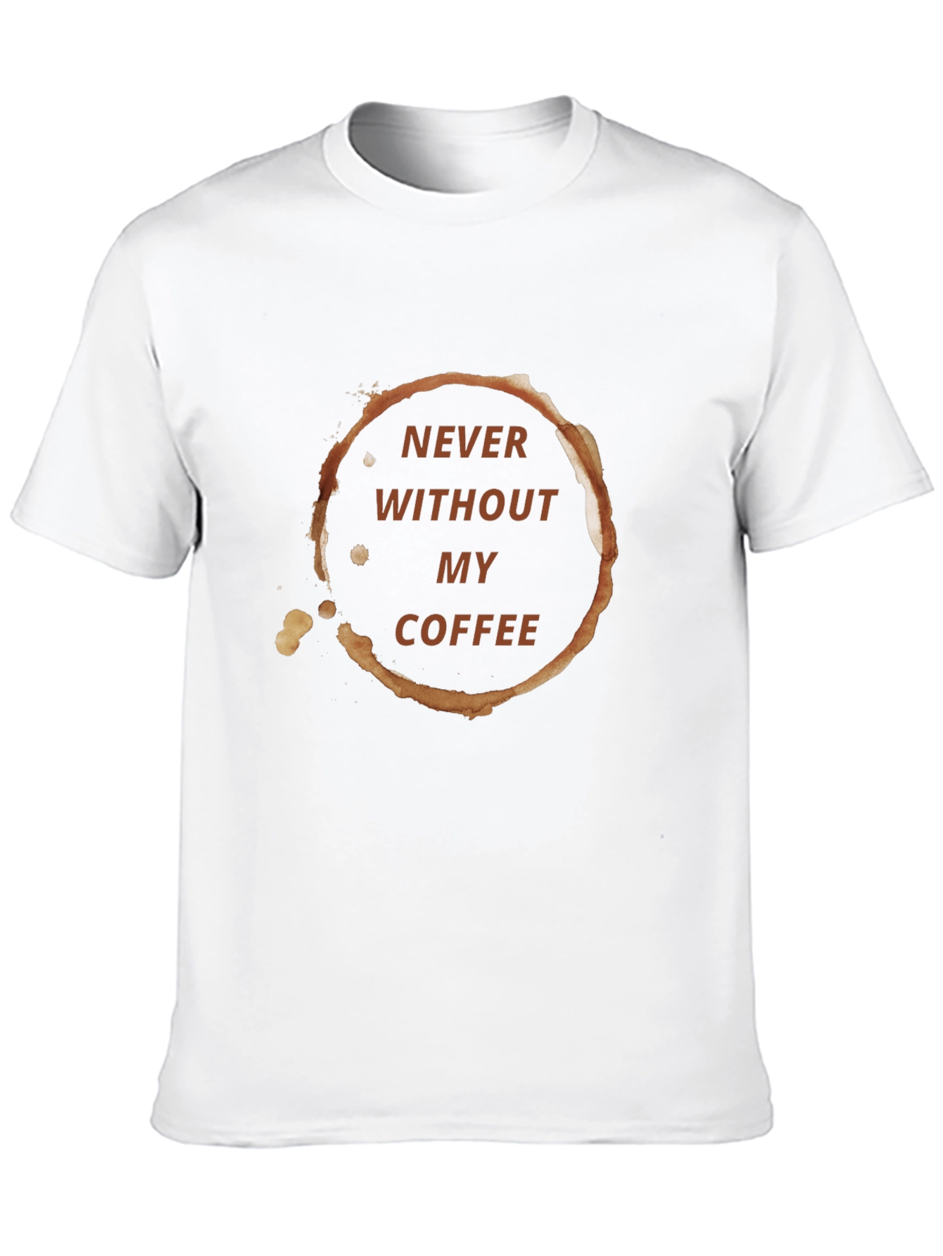 Never Without My Coffee Graphic Tee