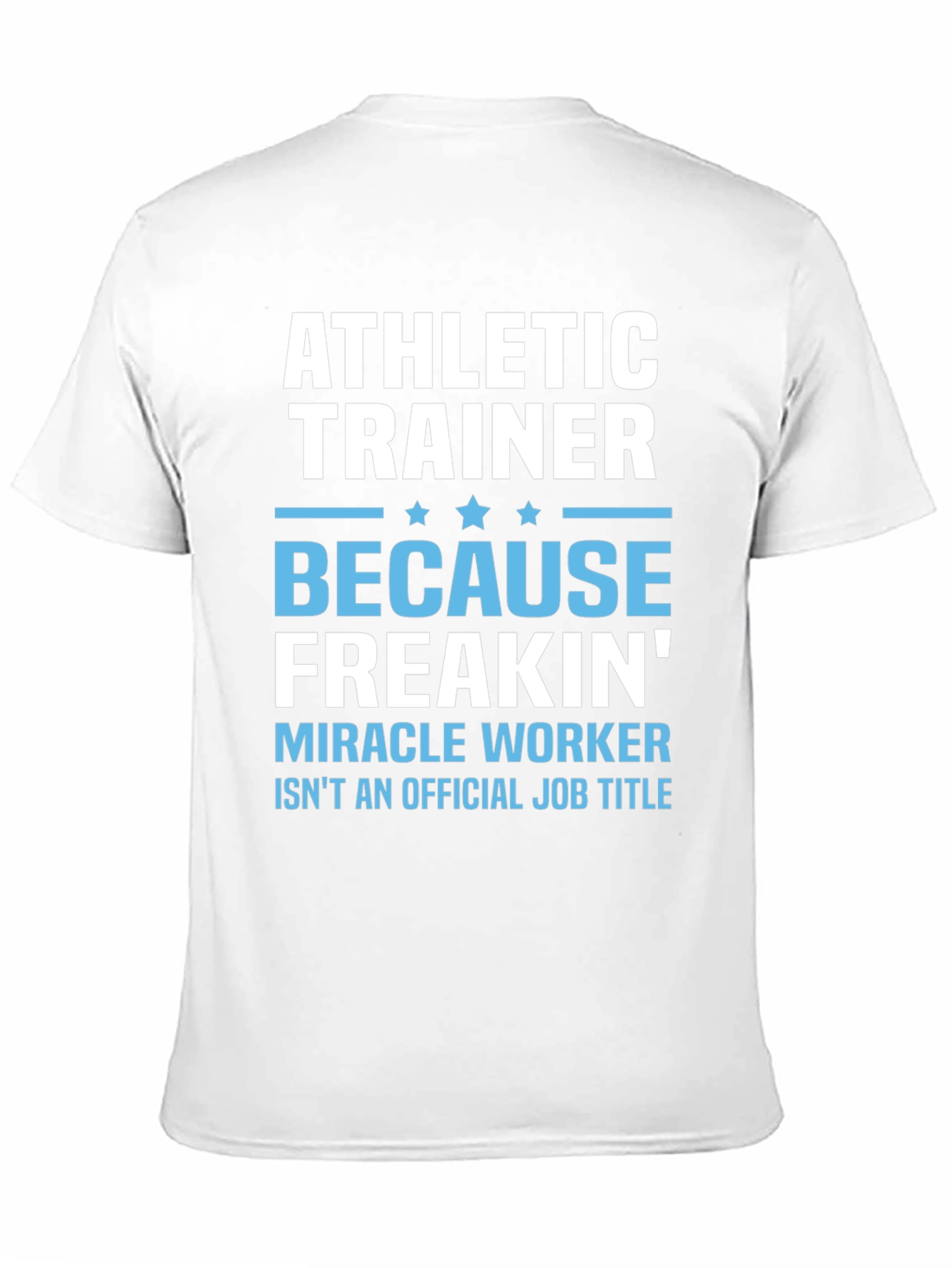 Athletic Trainer Funny T-Shirt