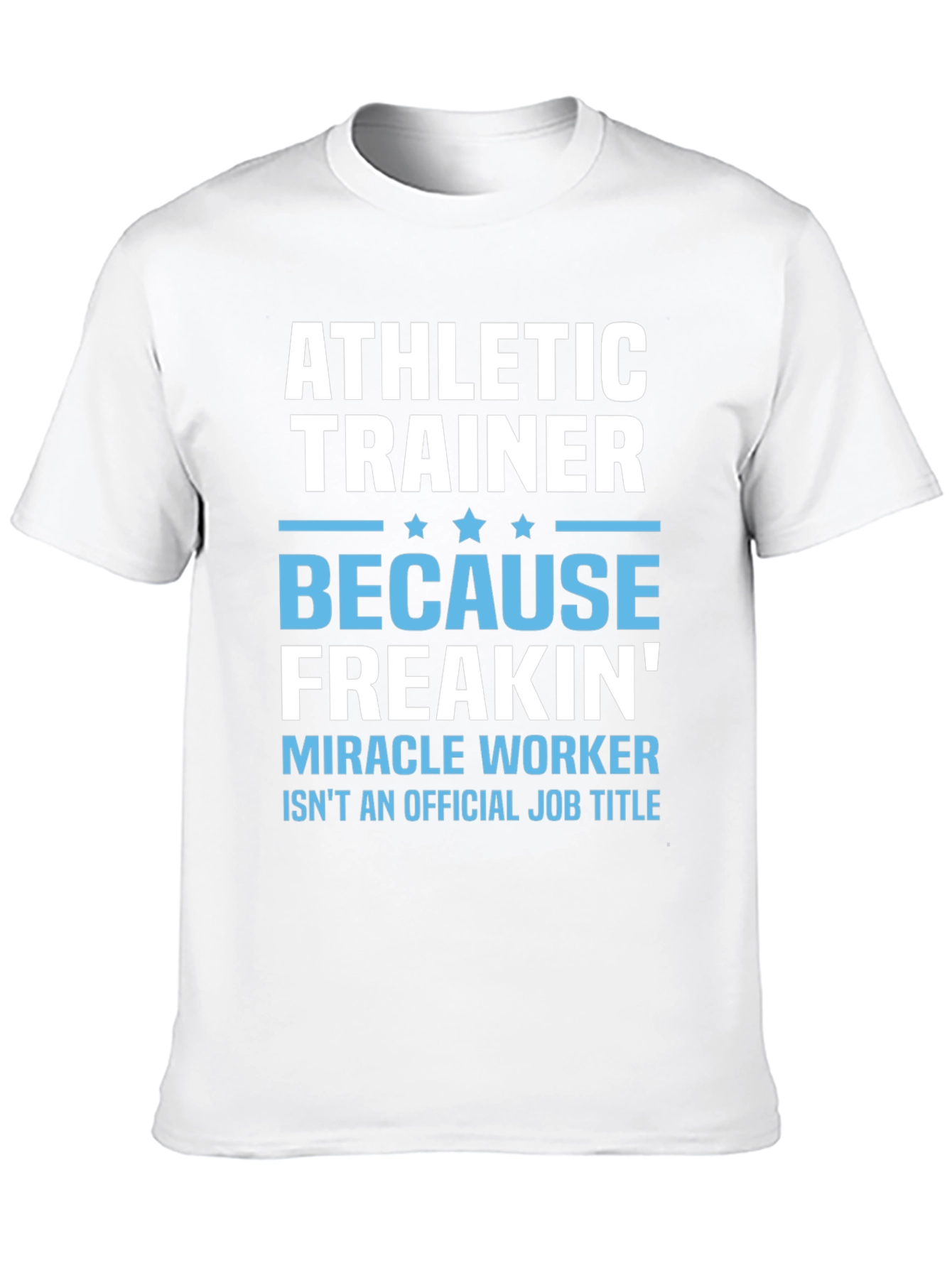 Athletic Trainer Funny T-Shirt