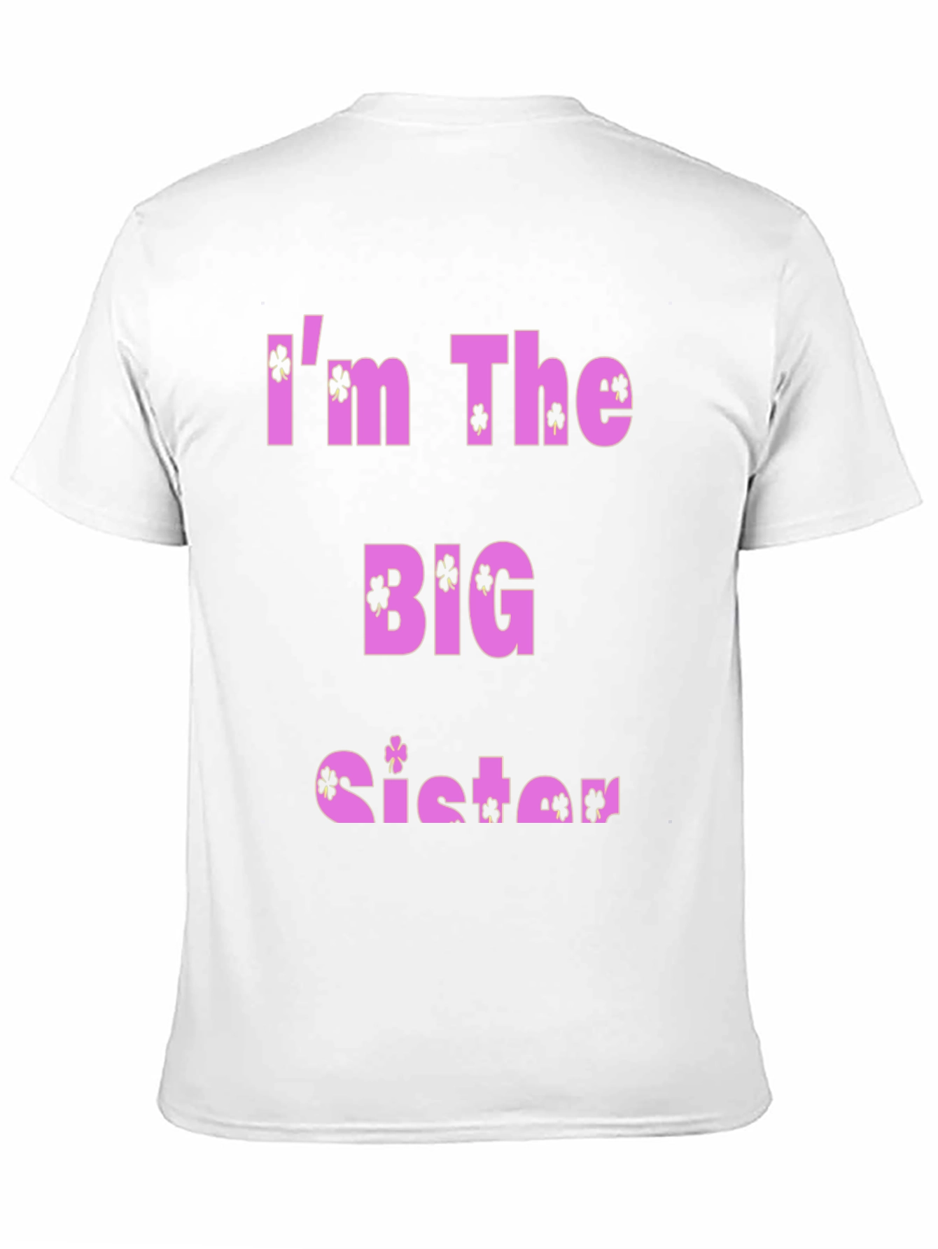 Im The Big Sister St. Patricks Day T-Shirt