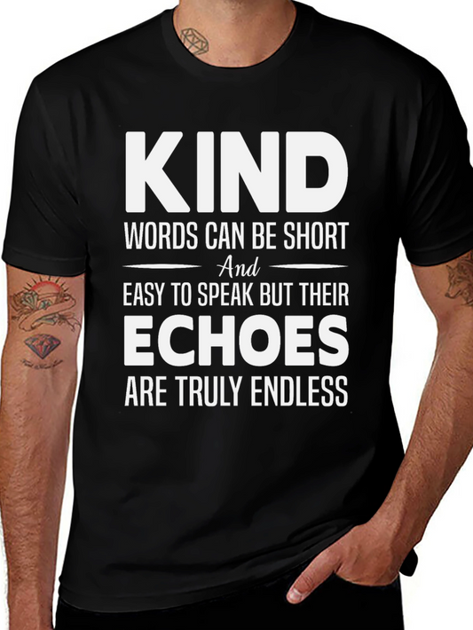 Kind Words T-Shirt: Motivational Graphic Tee