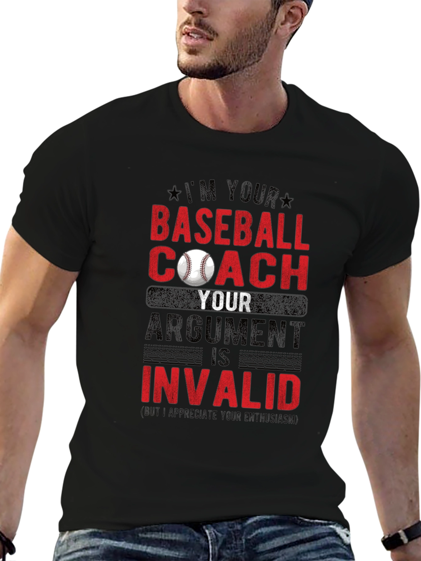 Baseball Coach T-Shirt - Argument Invalid