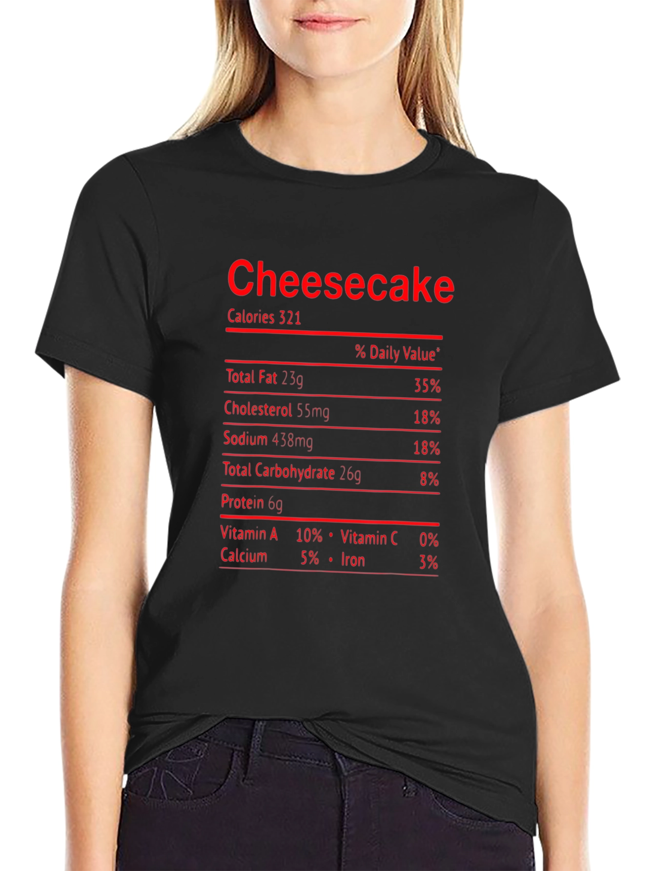 Cheesecake Nutrition Facts Funny Food T-Shirt