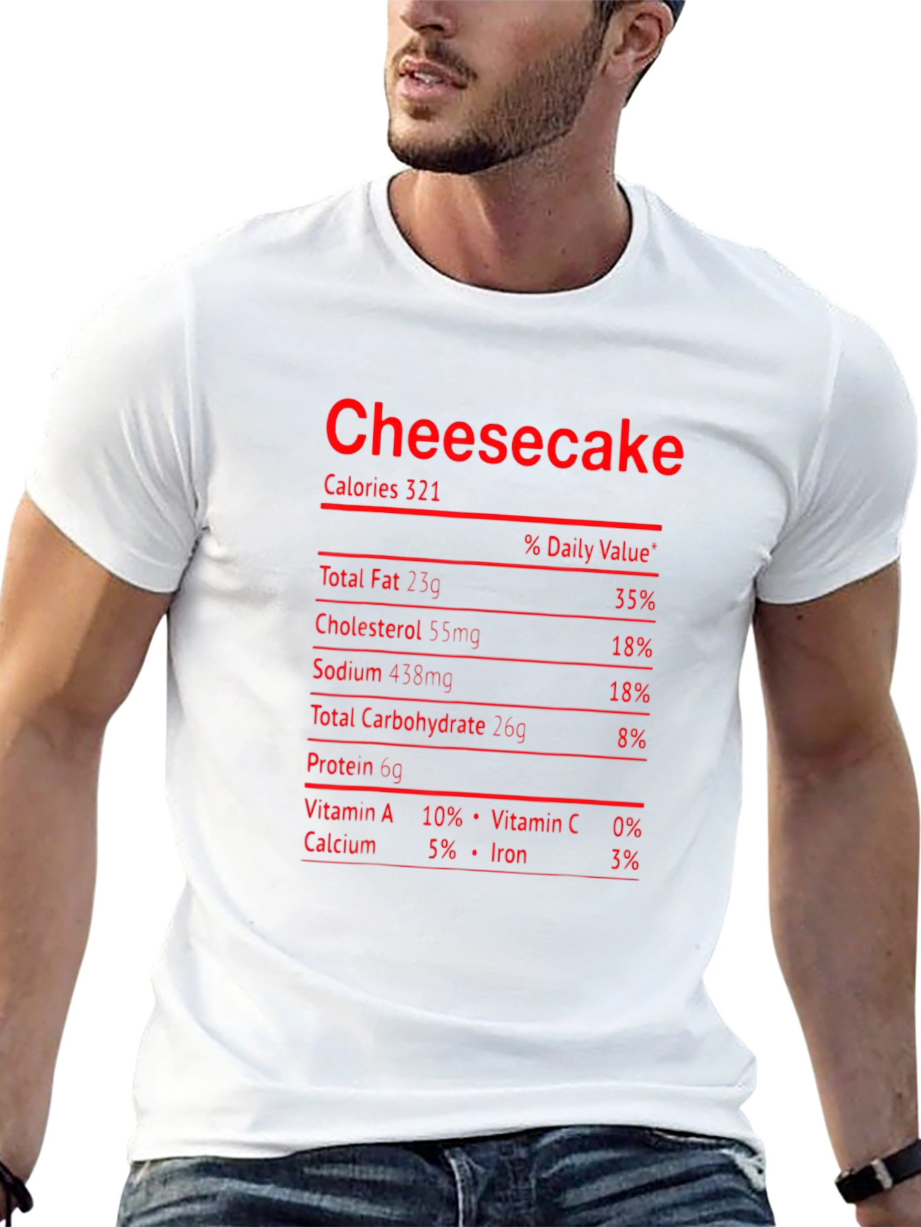Cheesecake Nutrition Facts Funny Food T-Shirt