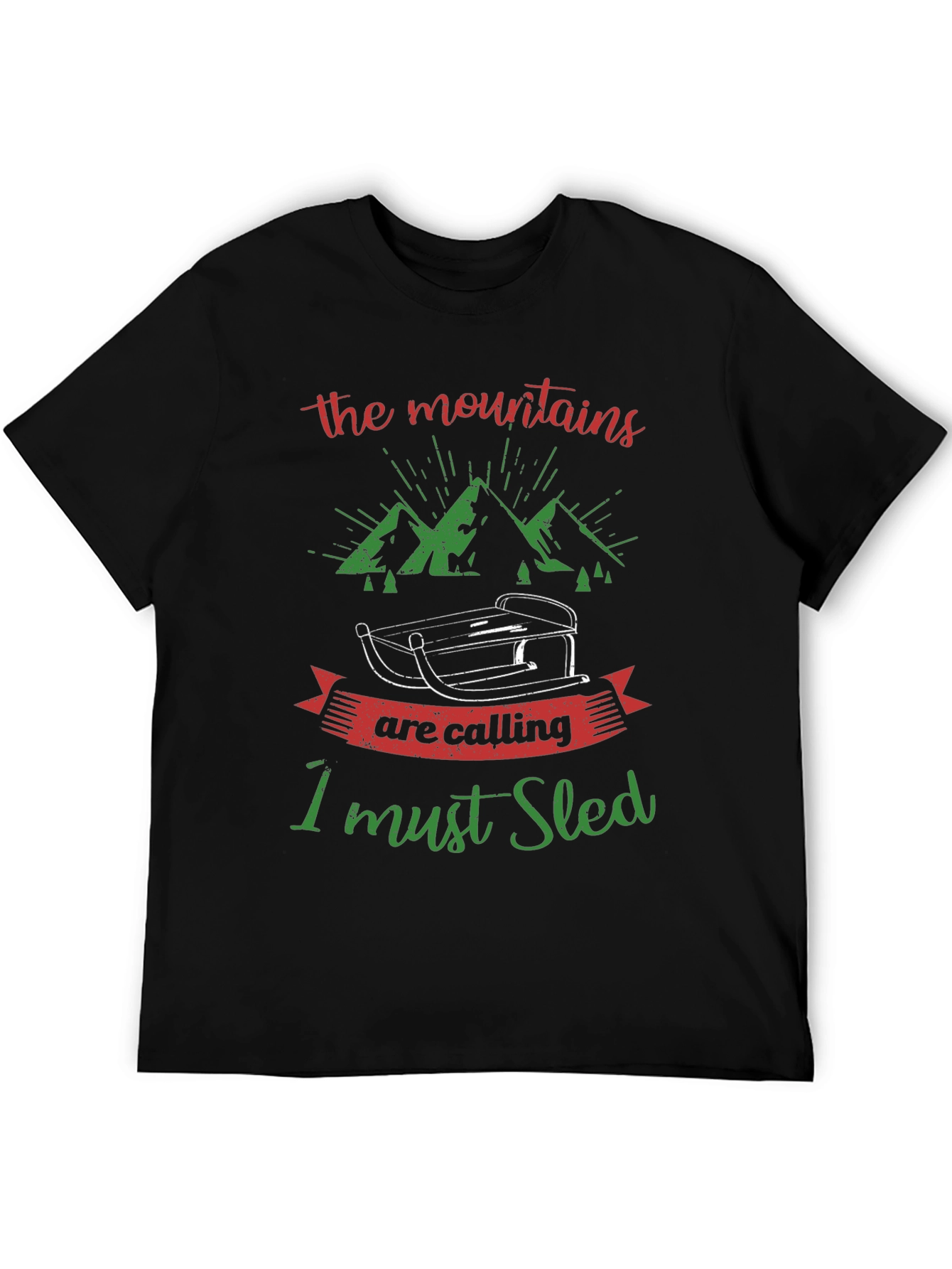 Mountains are Calling Sledding T-Shirt