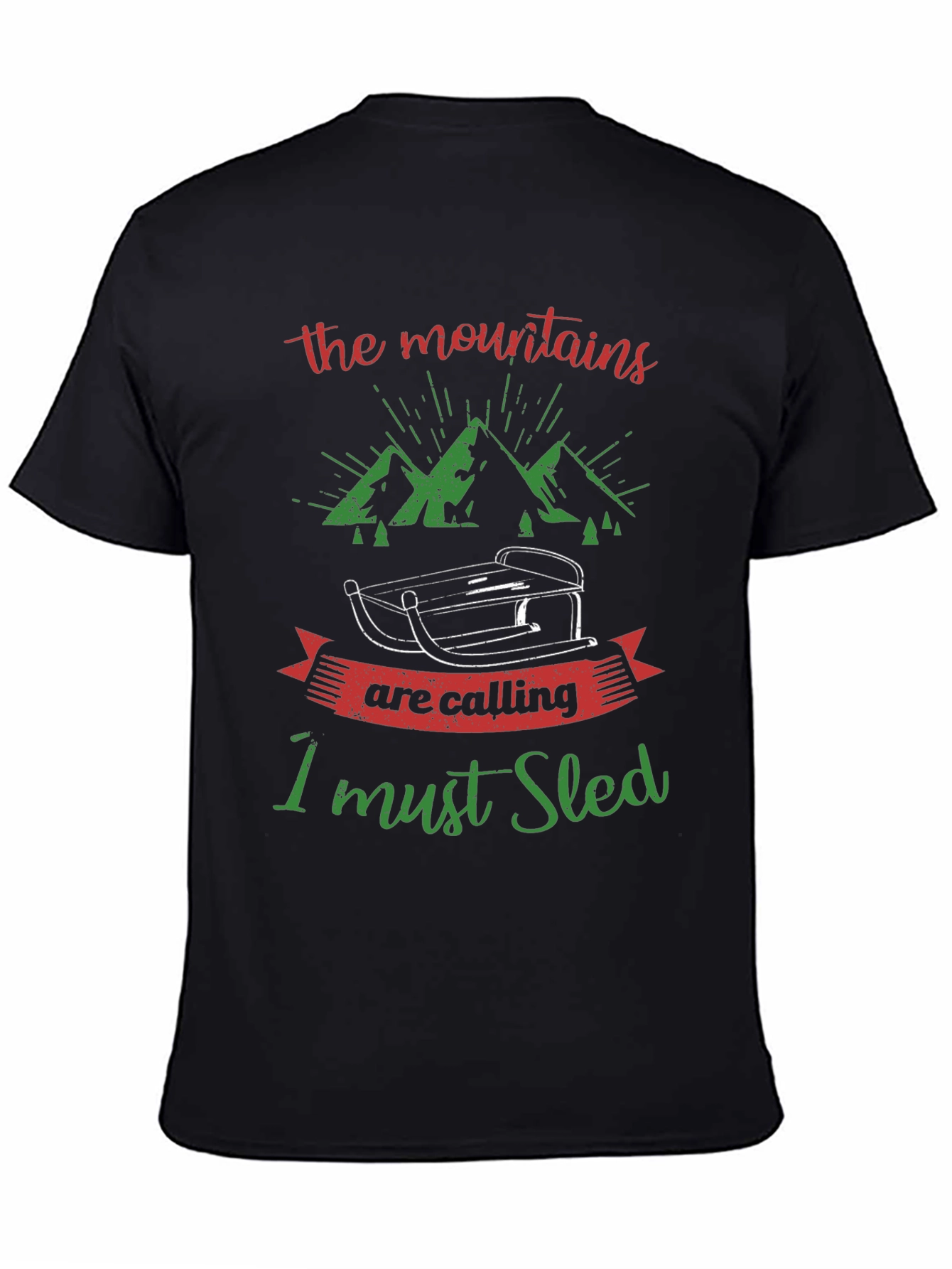 Mountains are Calling Sledding T-Shirt